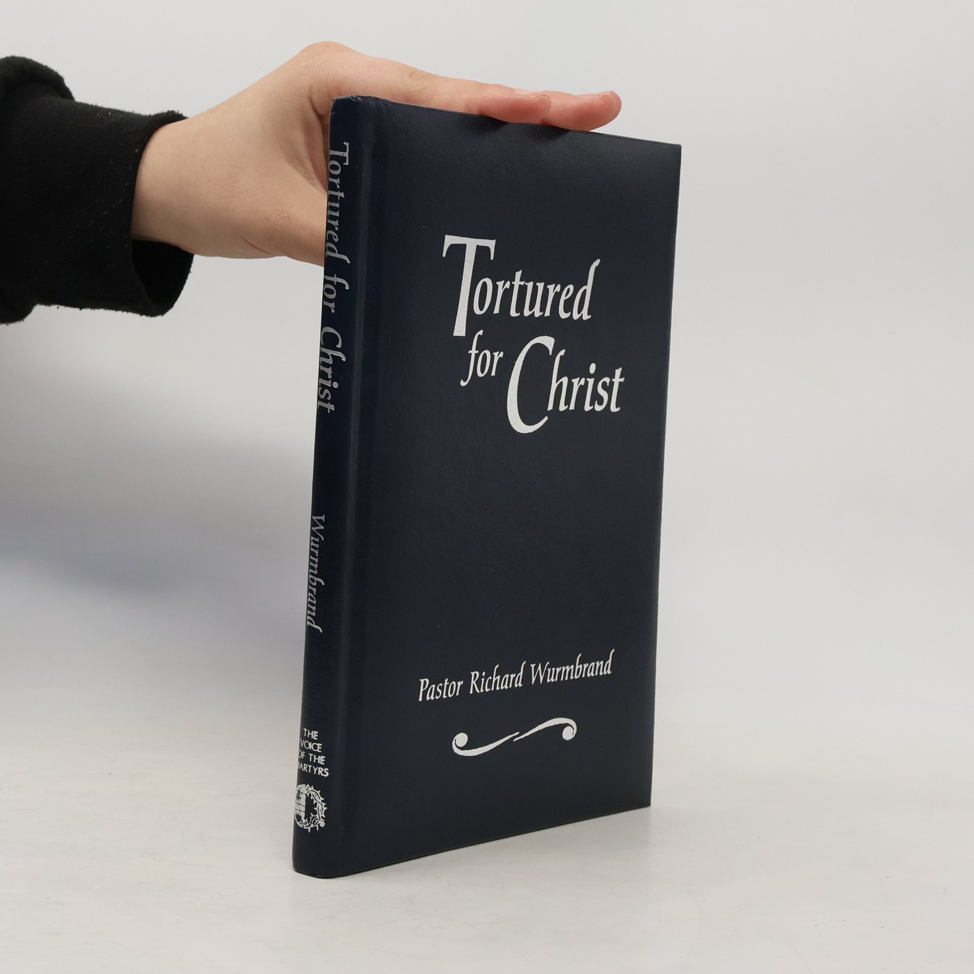 Richard Wurmbrand Tortured for Christ