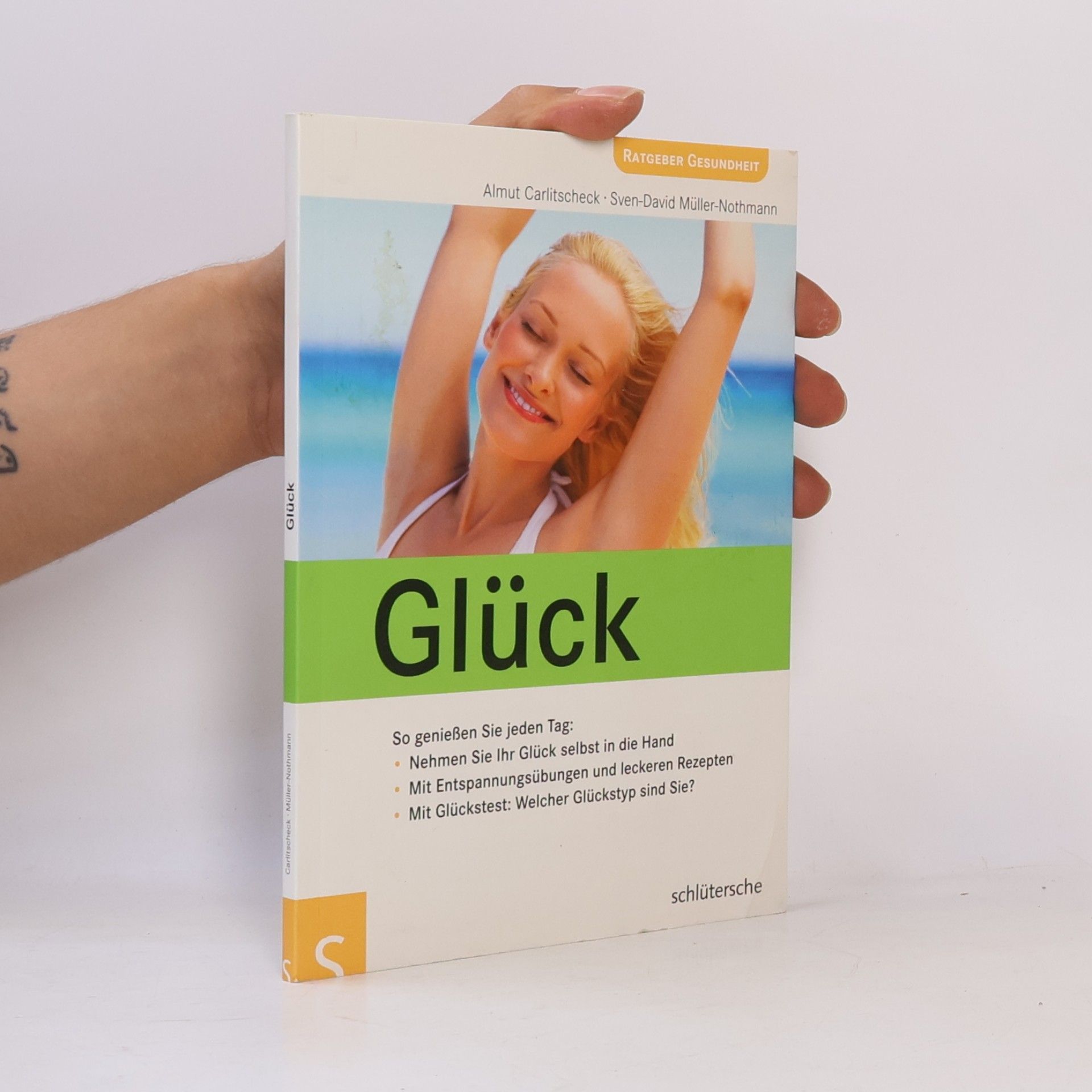 Almut Carlitscheck Ratgeber Gesundheit: Glück