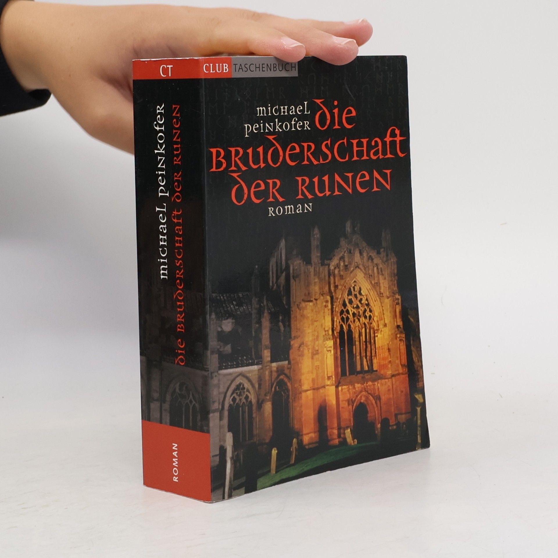 Michael Peinkofer Die Bruderschaft der Runen