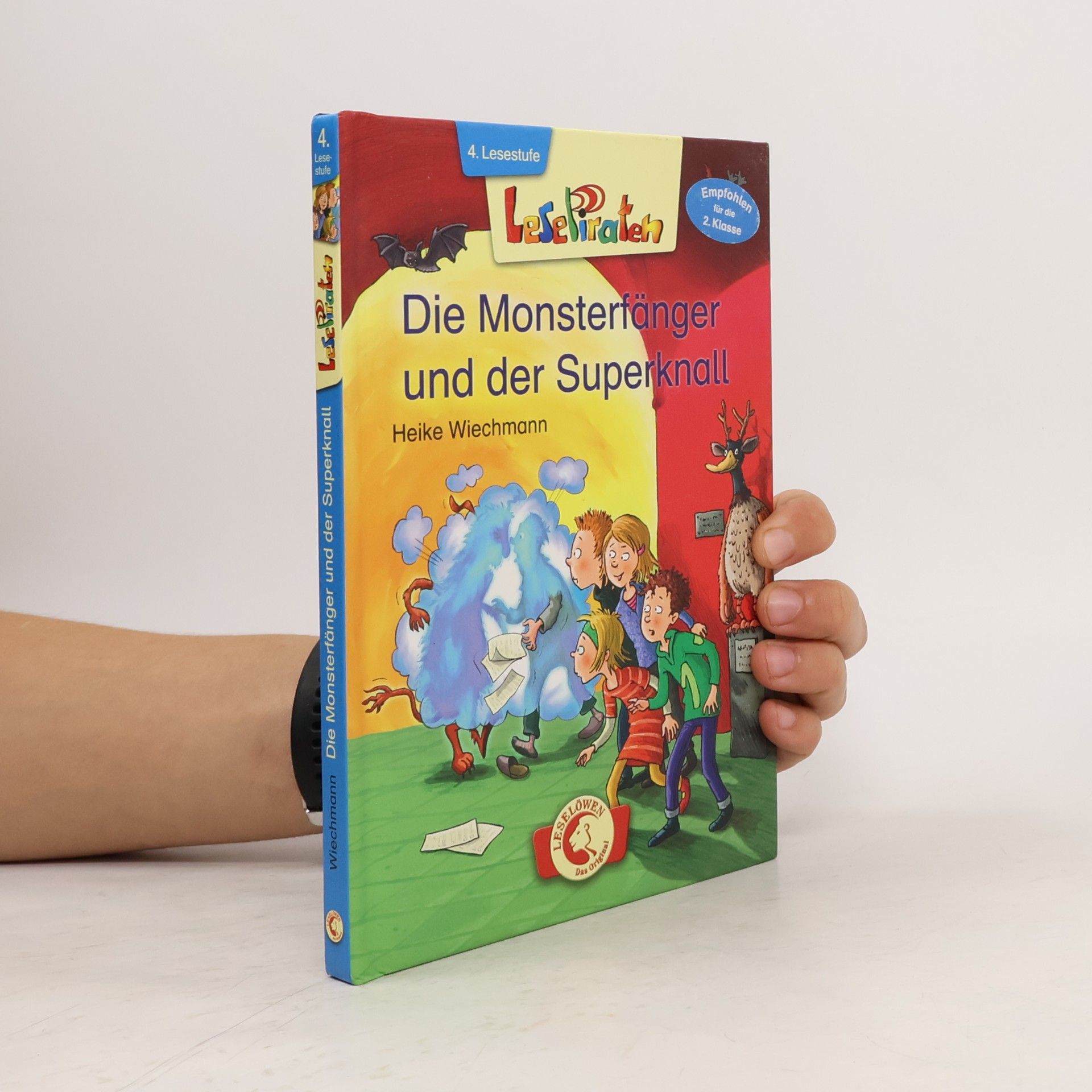 Heike Wiechmann Die Monsterfänger und der Superknall