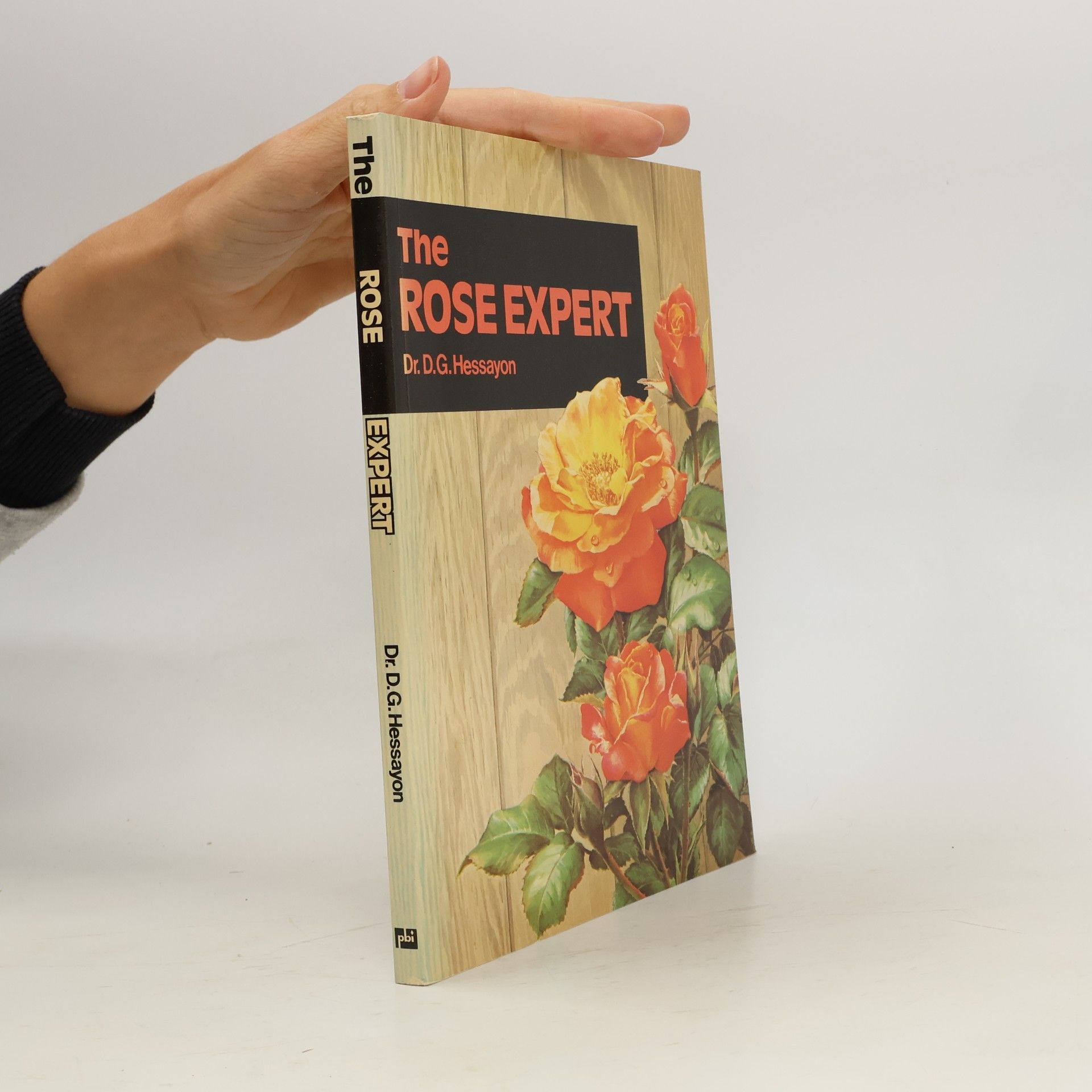 David Gerald Hessayon The Rose Expert