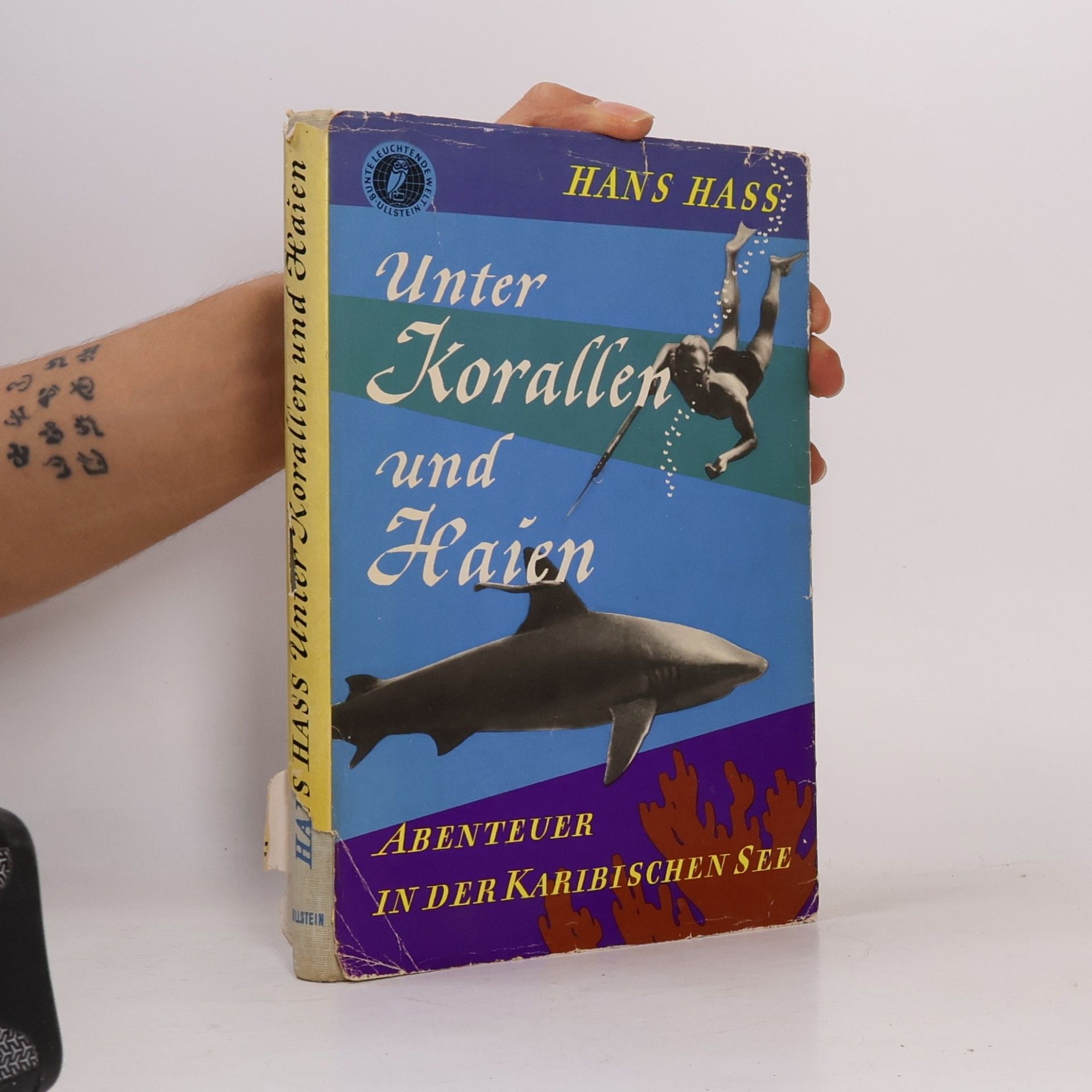 Hans Hass Unter Korallen und Haien. Abenteuer in der Karibischen See