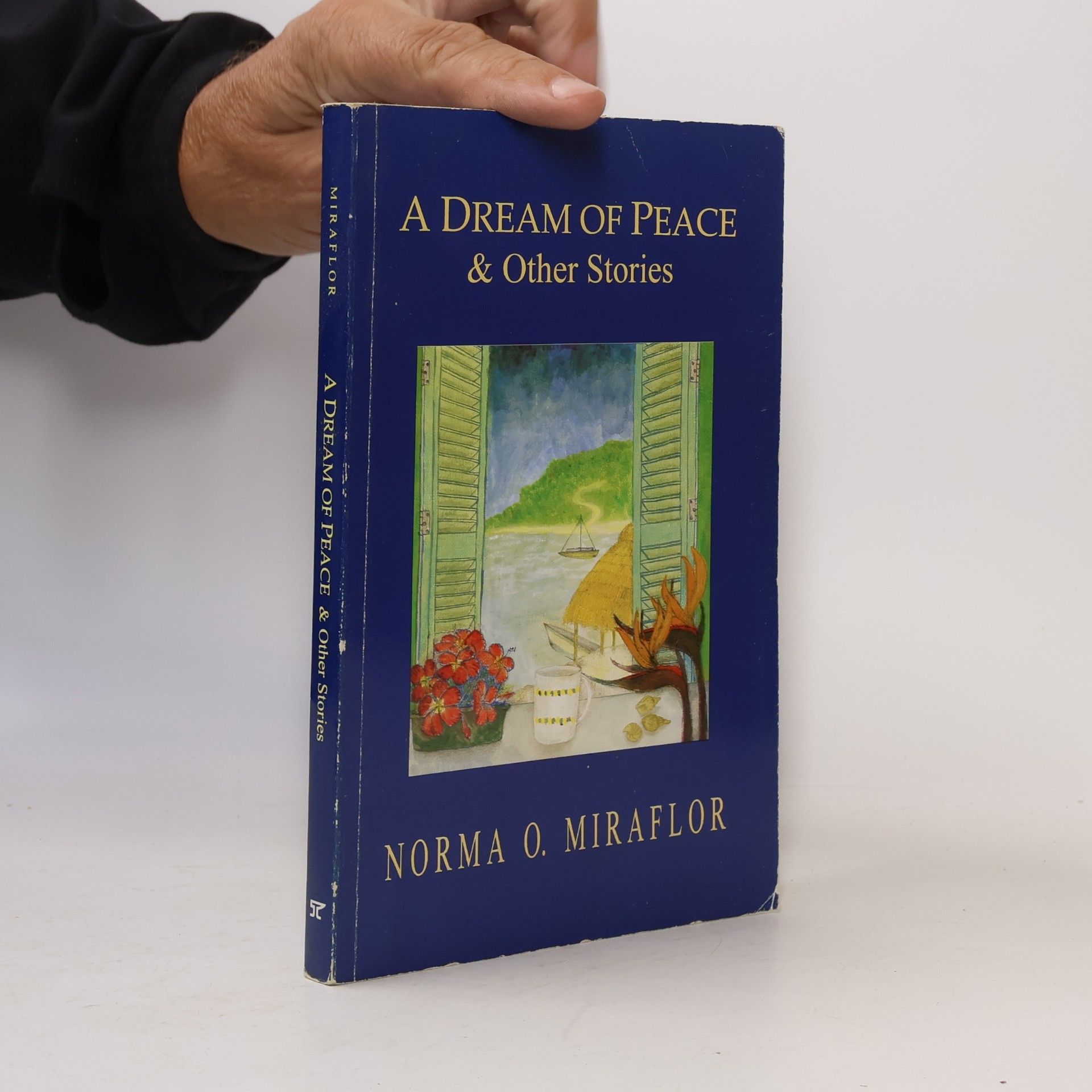 Norma O. Miraflor A Dream of Peace and Other Stories