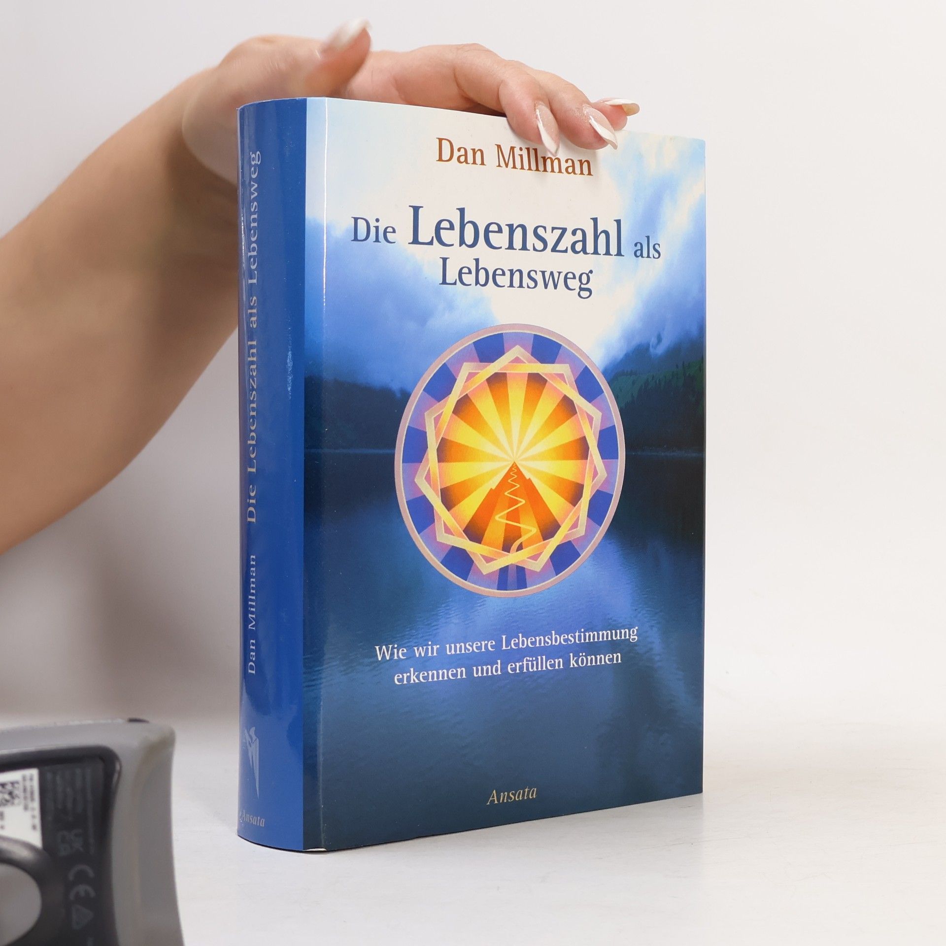Dan Millman Die Lebenszahl als Lebensweg