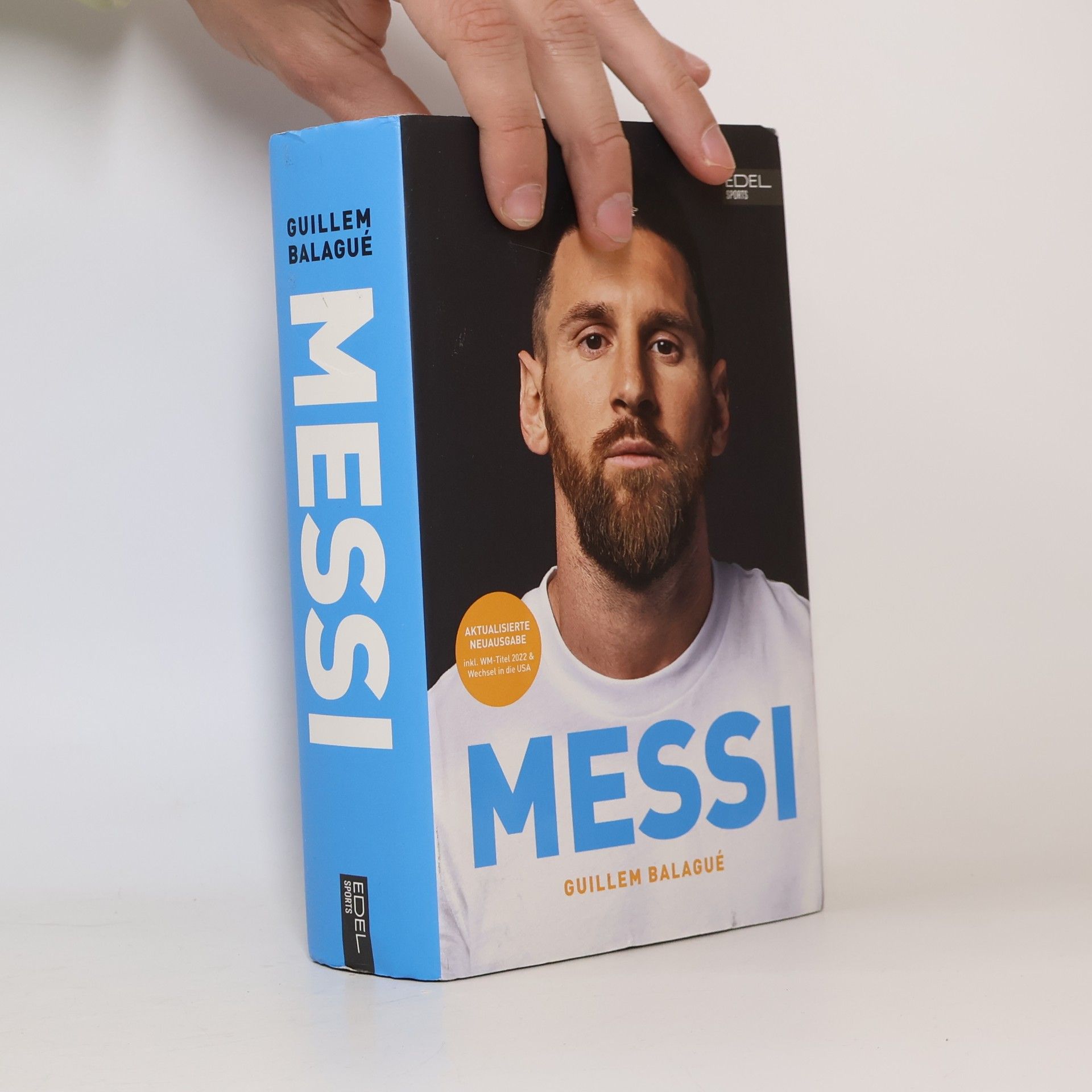 Messi - Die autorisierte Biografie des Weltmeisters