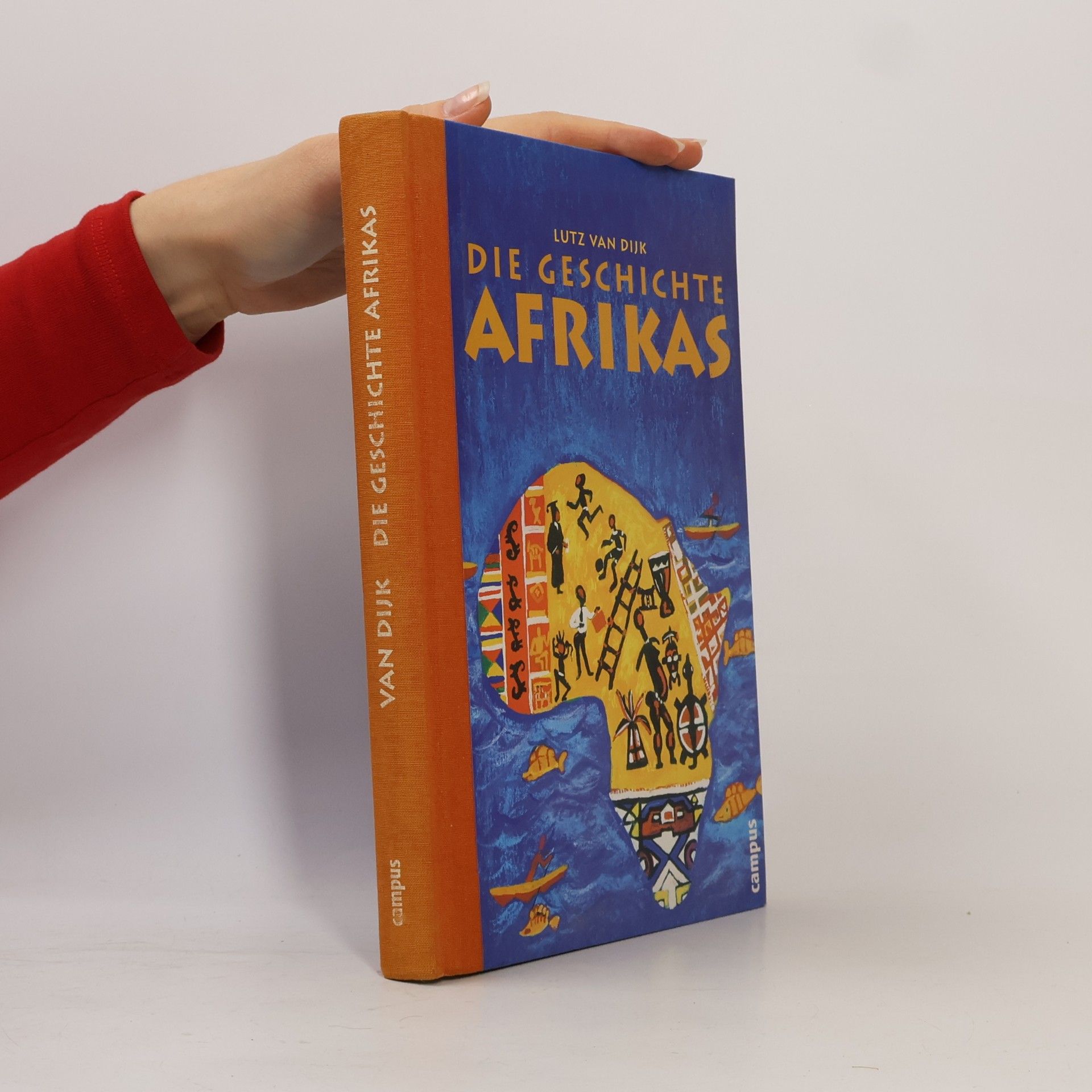 Lutz Dijk Die Geschichte Afrikas