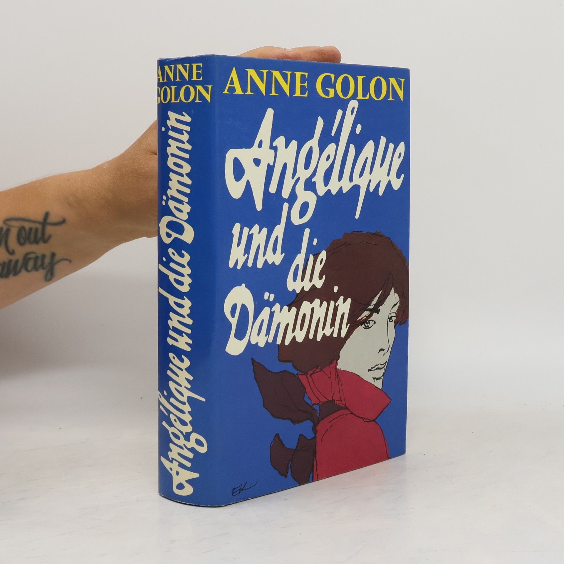 Anne Golon Angélique und die Dämonin