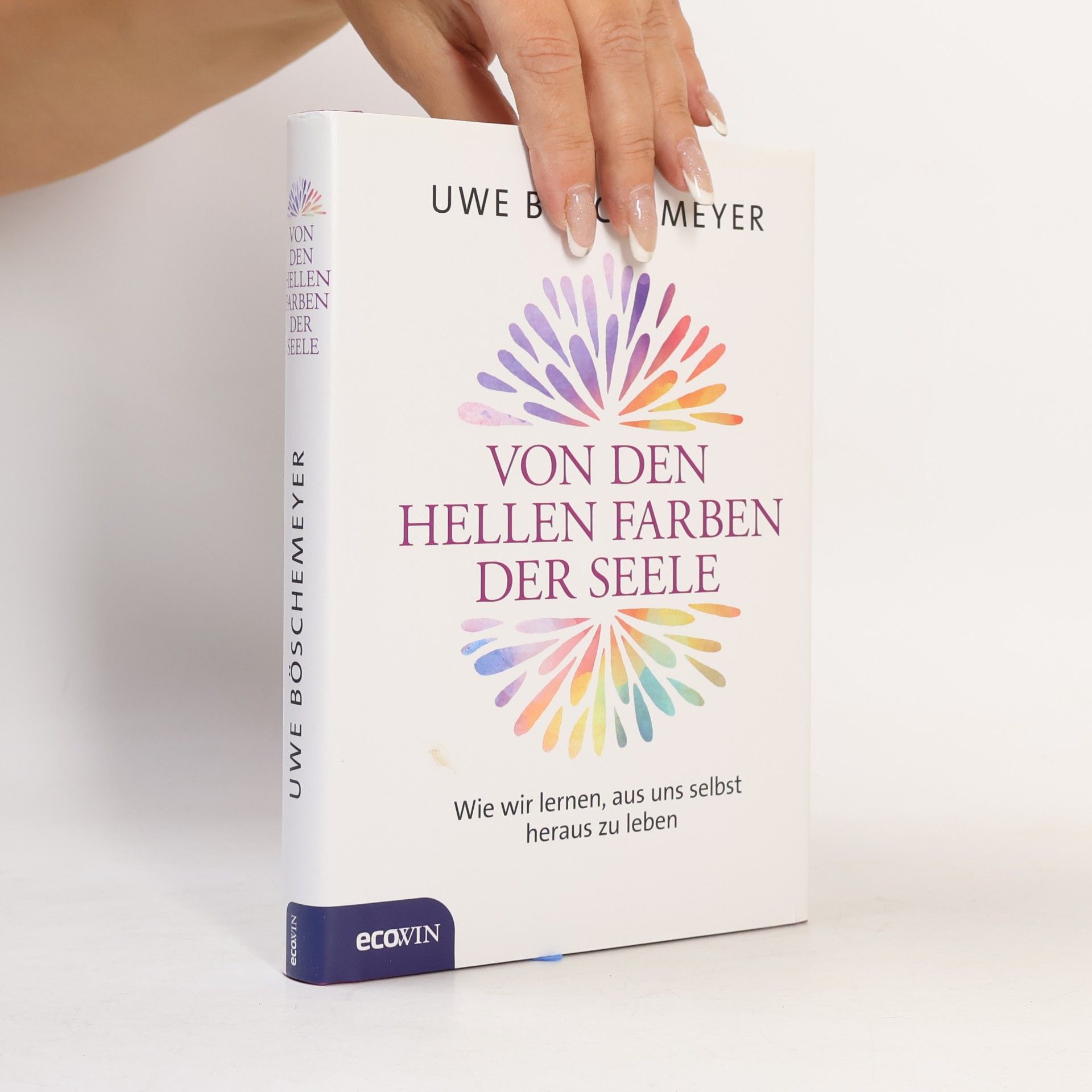 Von den hellen Farben der Seele