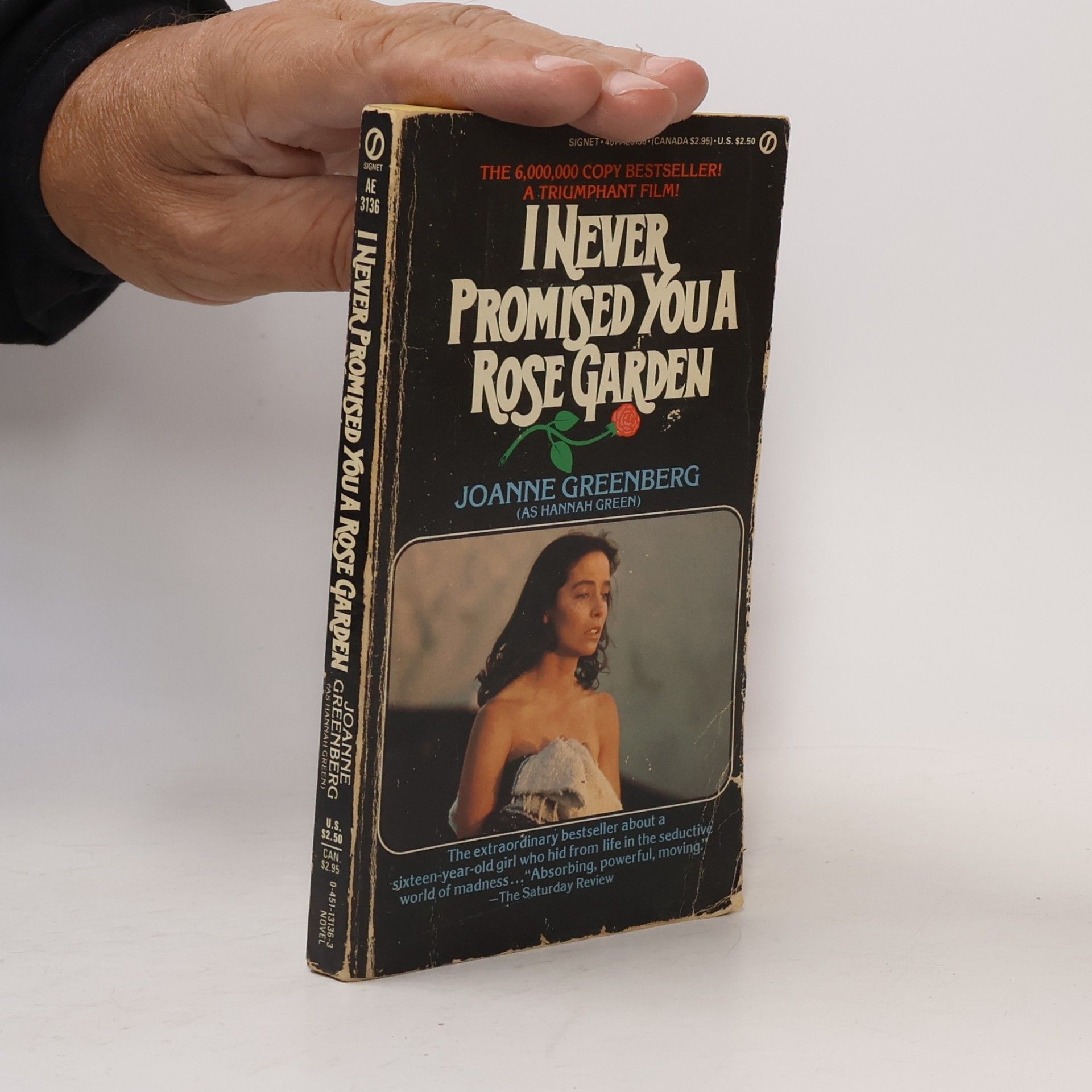 Hannah Green I Never Promised You a Rose Garden