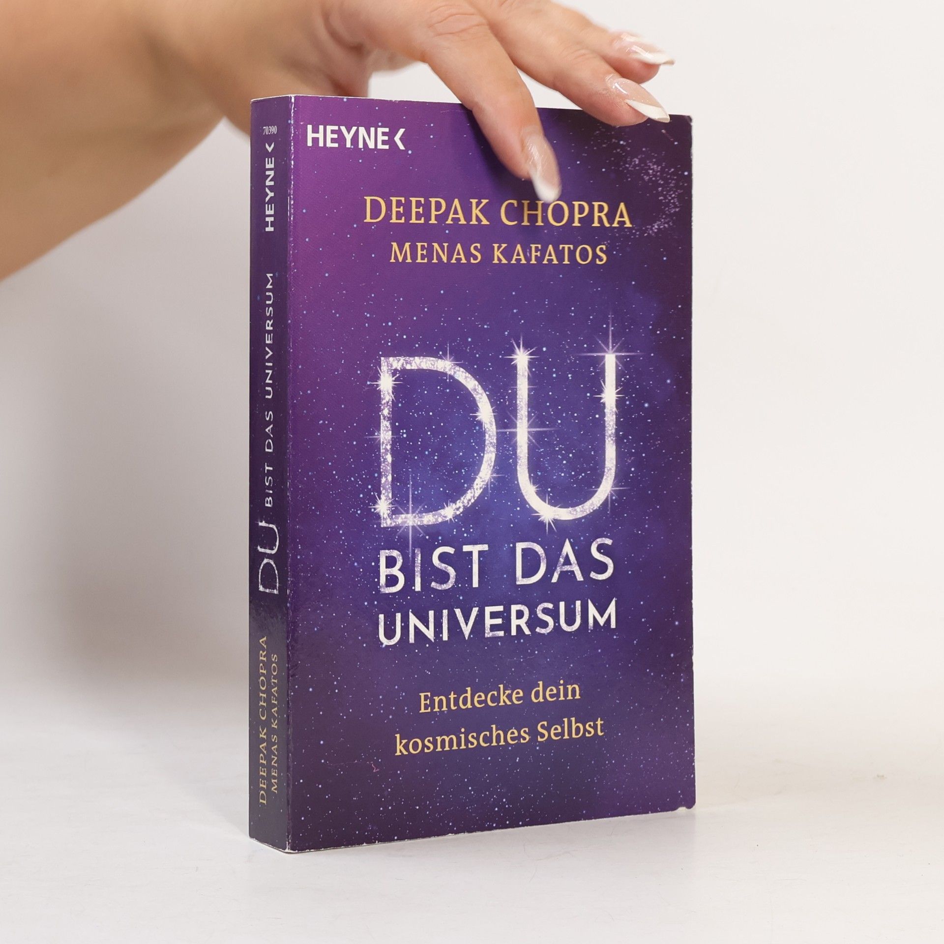 Deepak Chopra Du bist das Universum