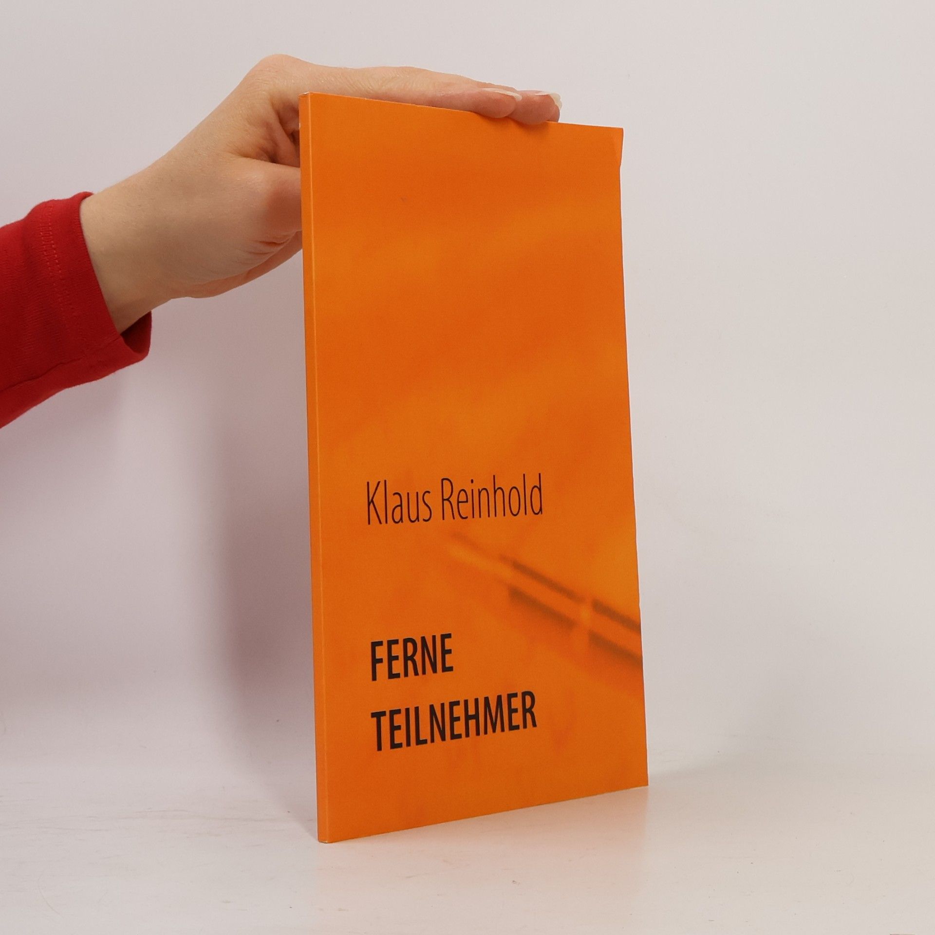Klaus Reinhold Ferne Teilnehmer