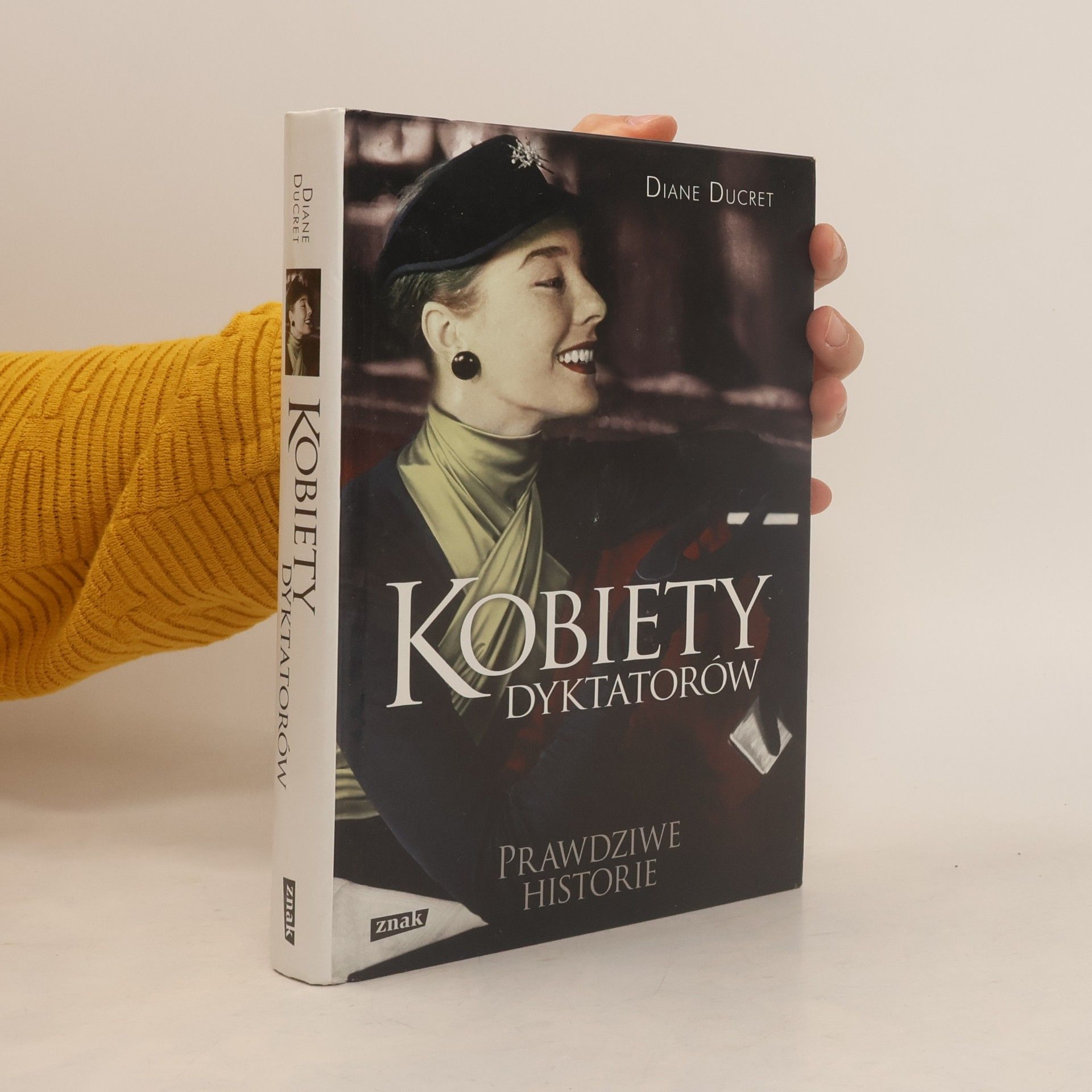 Diane Ducret Kobiety dyktatorów