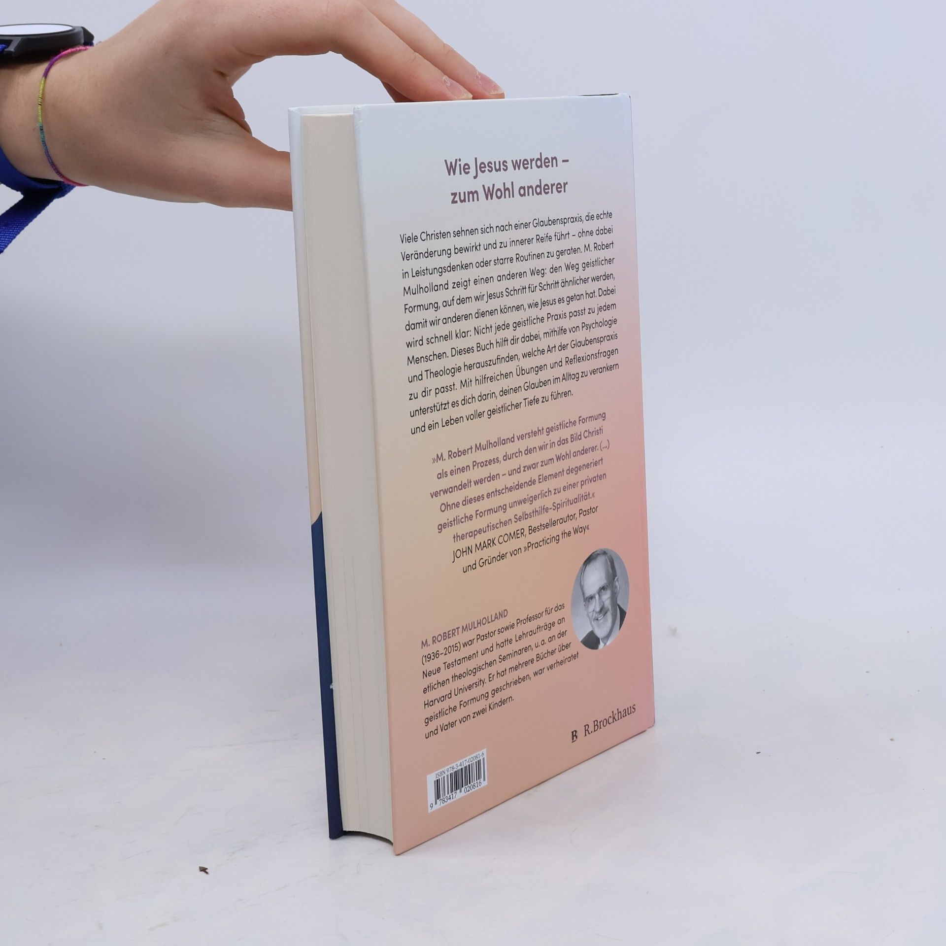 M. Robert Mulholland Einen Fuß vor den anderen