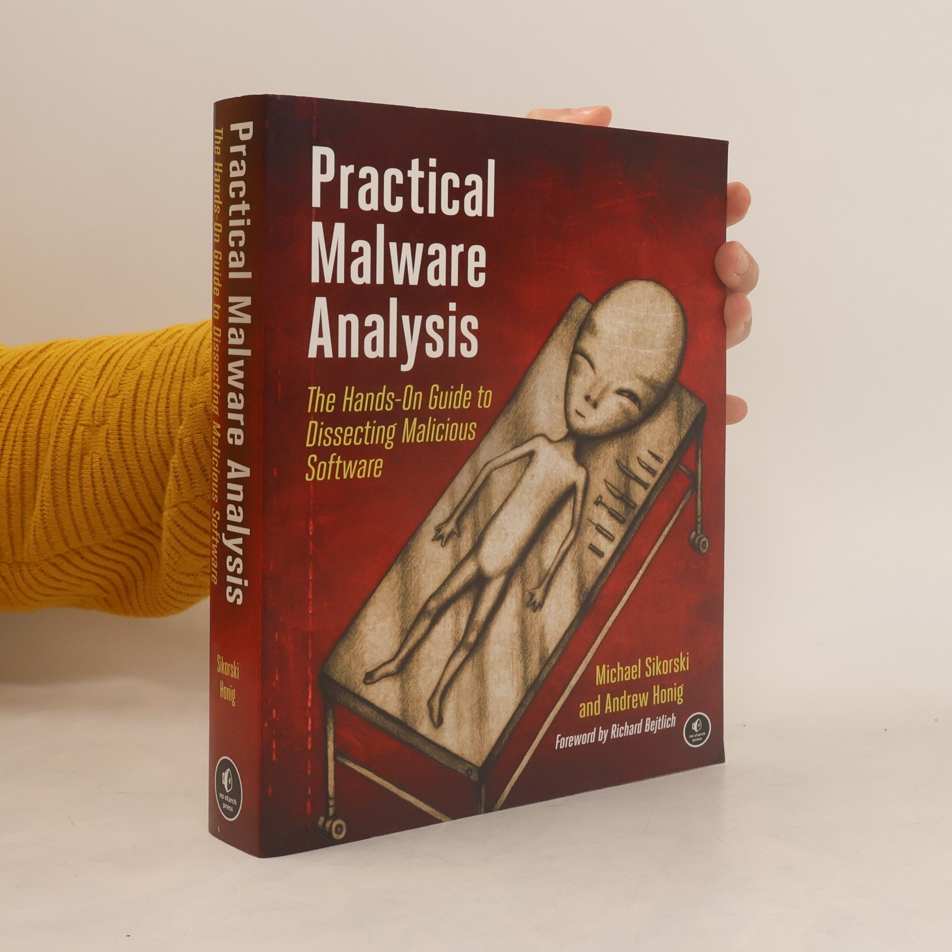 Andrew Honig Practical Malware Analysis. The Hands-On Guide to Dissecting Malicious Software