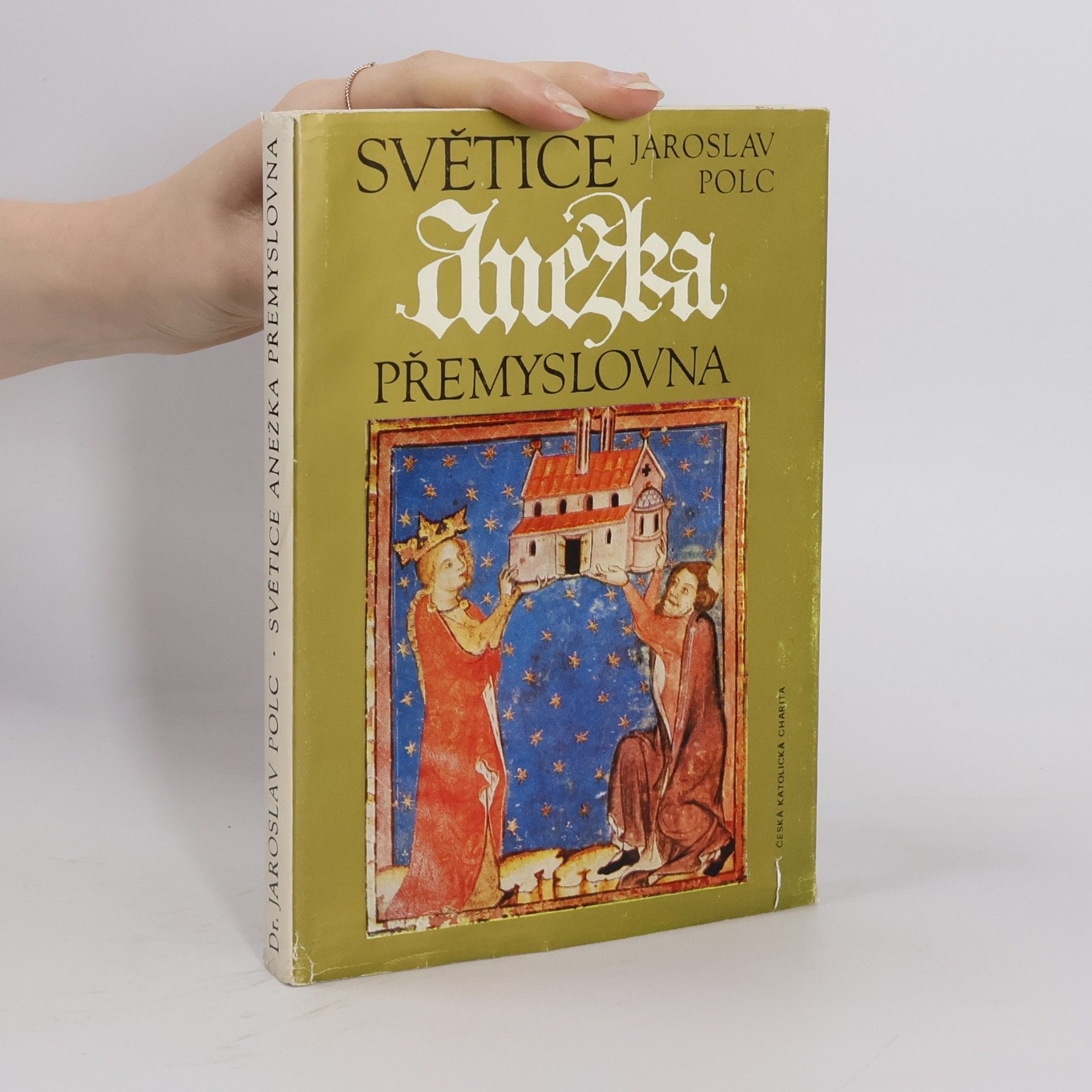 Jaroslav V. Jaroslav Václav Polc Světice Anežka Přemyslovna
