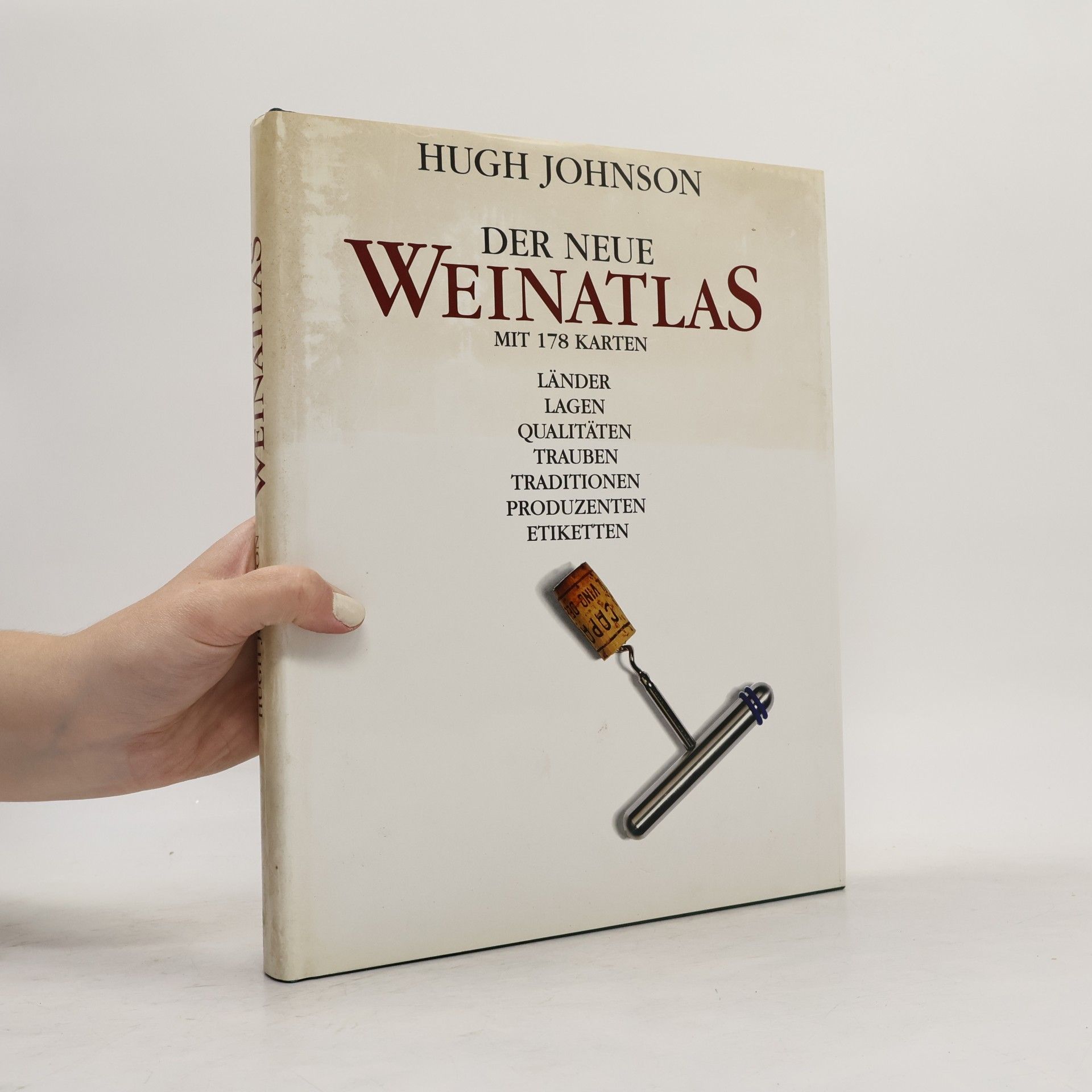 Hugh Johnson Der neue Weinatlas