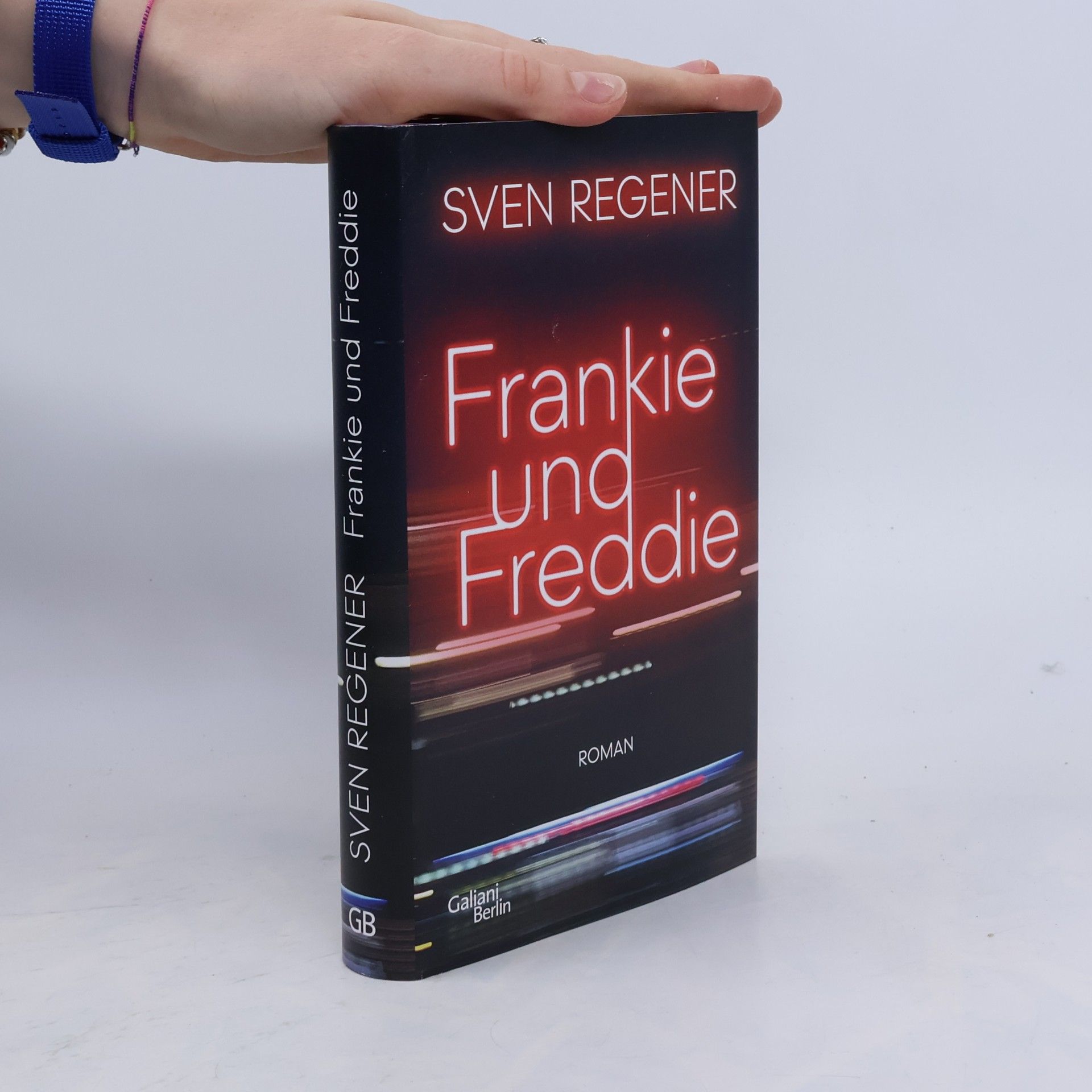 Sven Regener Frankie und Freddie