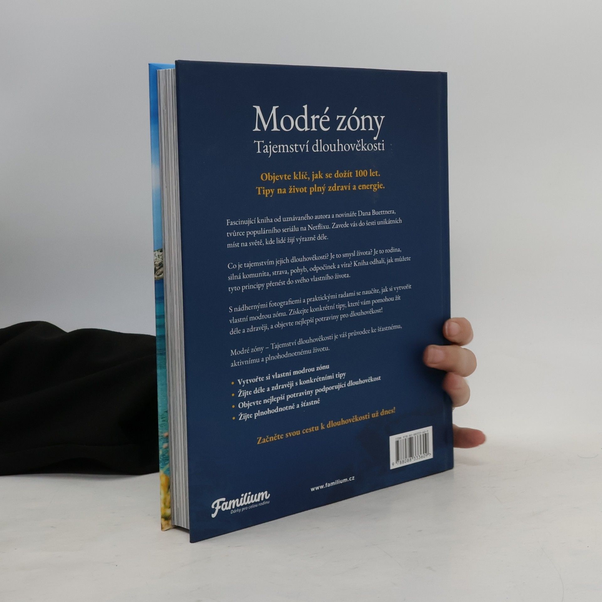 Dan Buettner Modré zóny - Tajemství dlouhověkosti