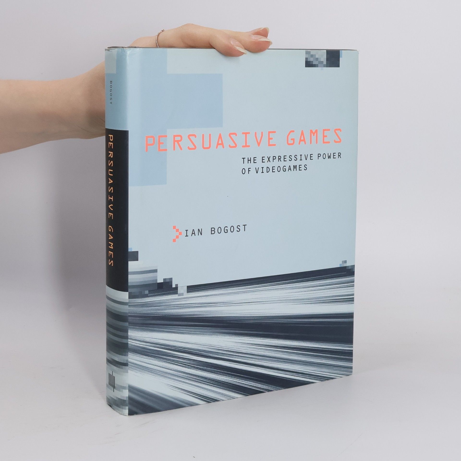Ian Bogost Persuasive Games