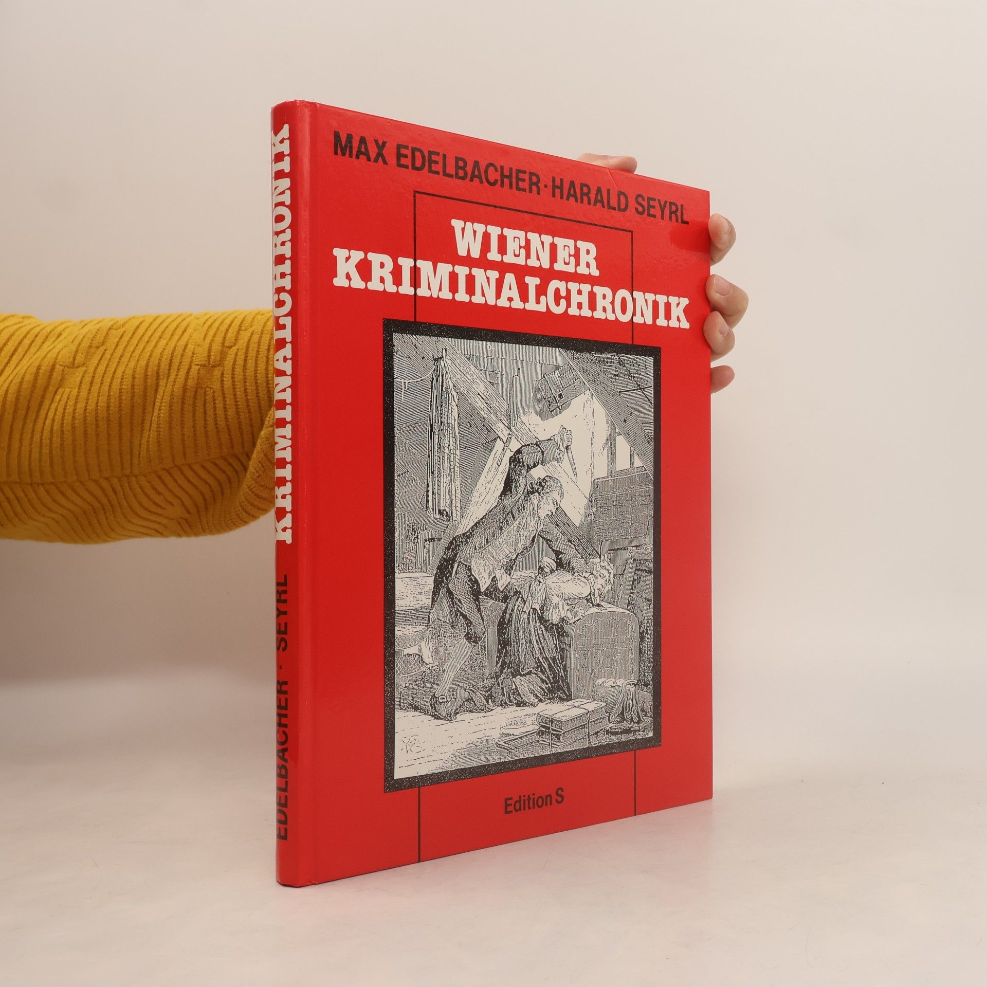 Maximilian Edelbacher Wiener Kriminalchronik