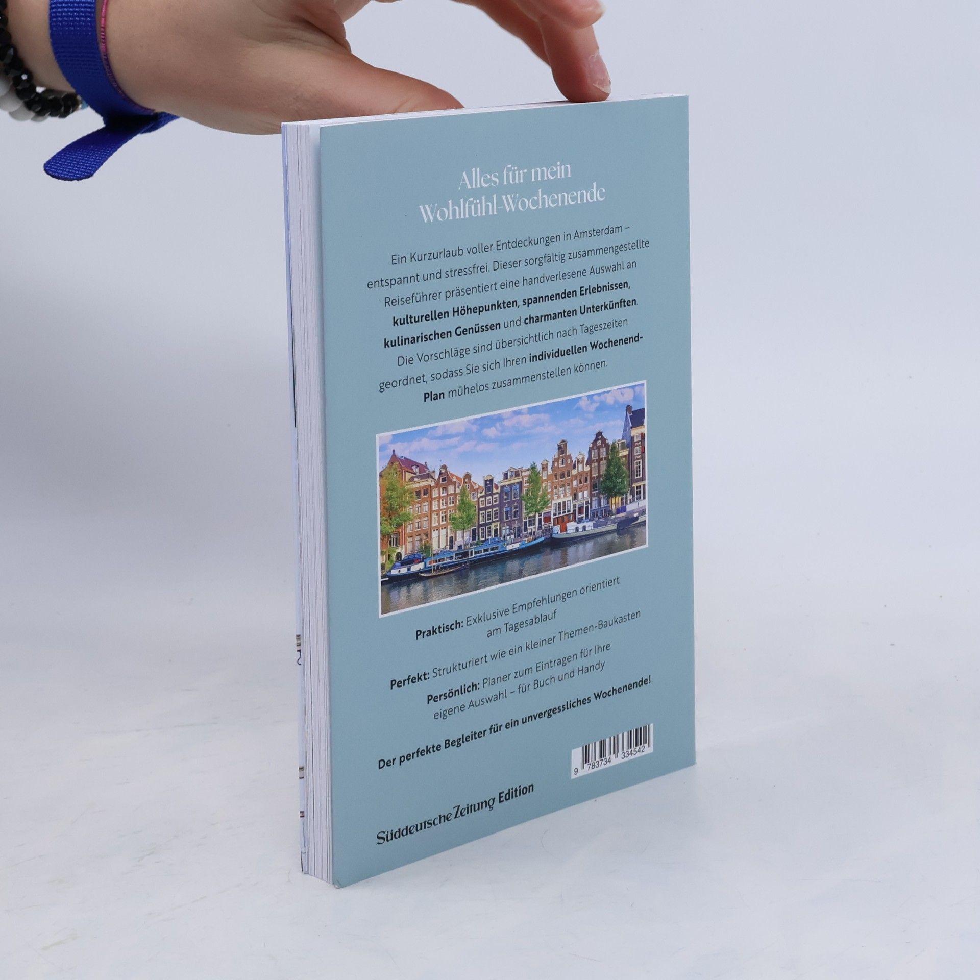 Axel Klingenberg Mein perfektes Wochenende Amsterdam: Der Auszeitguide mit ausgewählten Empfehlungen zu Kultur, Kulinarik, Aktivitäten und Übernachtung