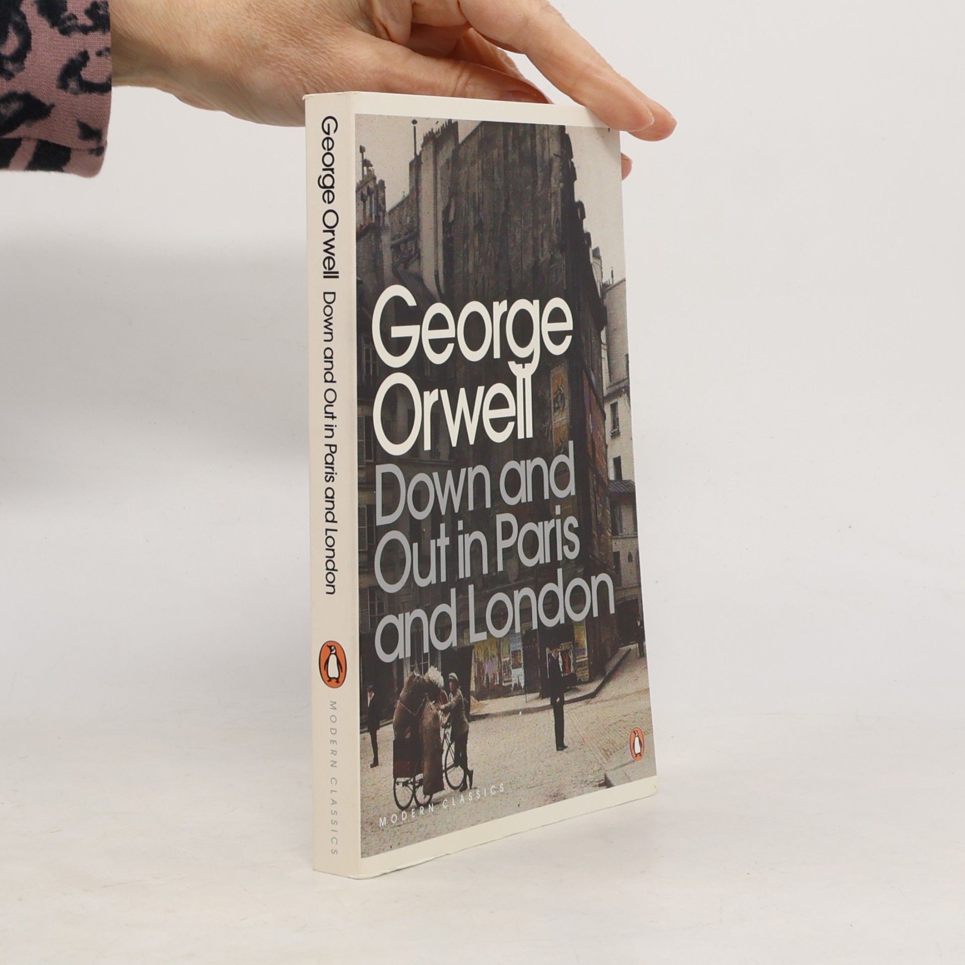 George Orwell Down and out in Paris and London