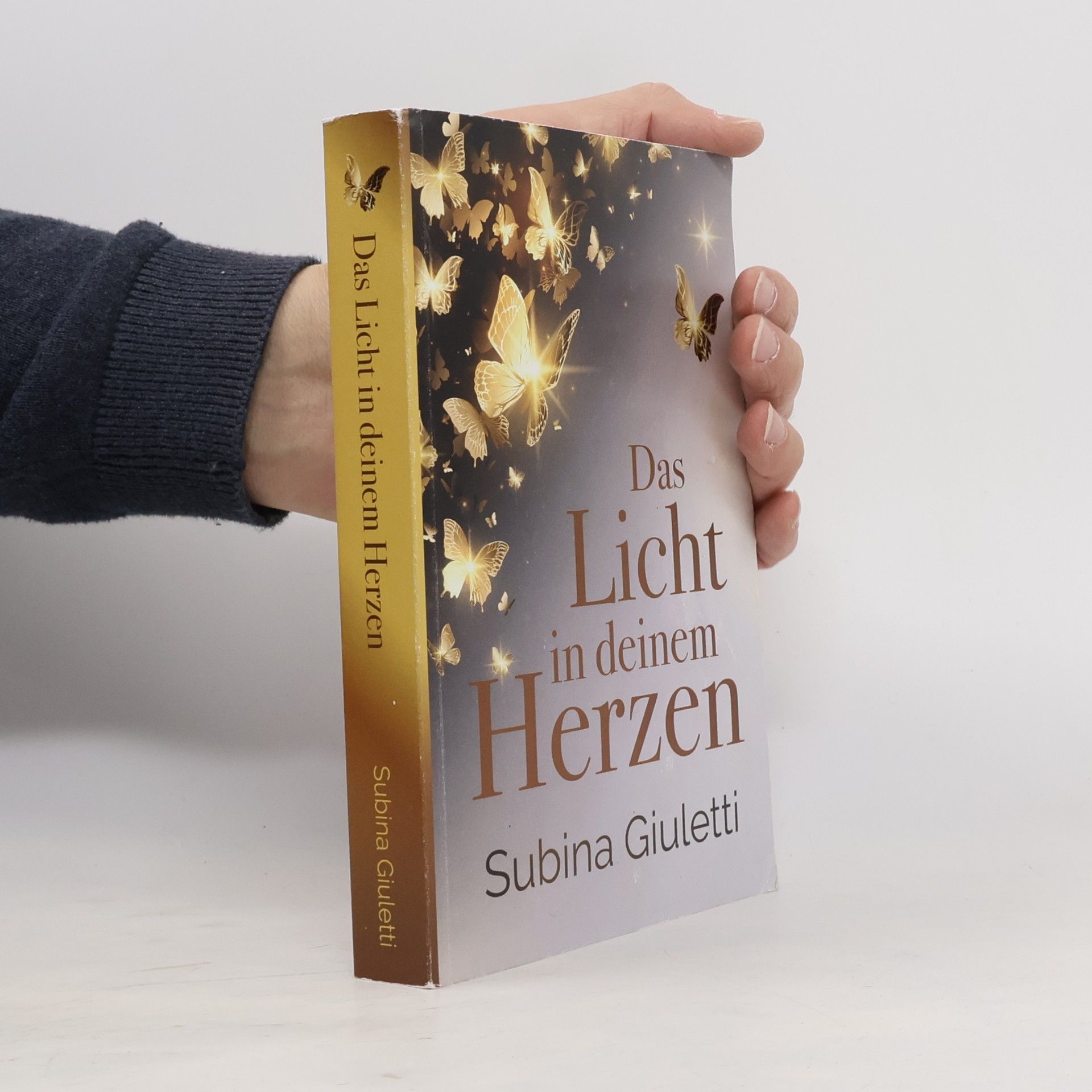 Subina Giuletti Das Licht in deinem Herzen