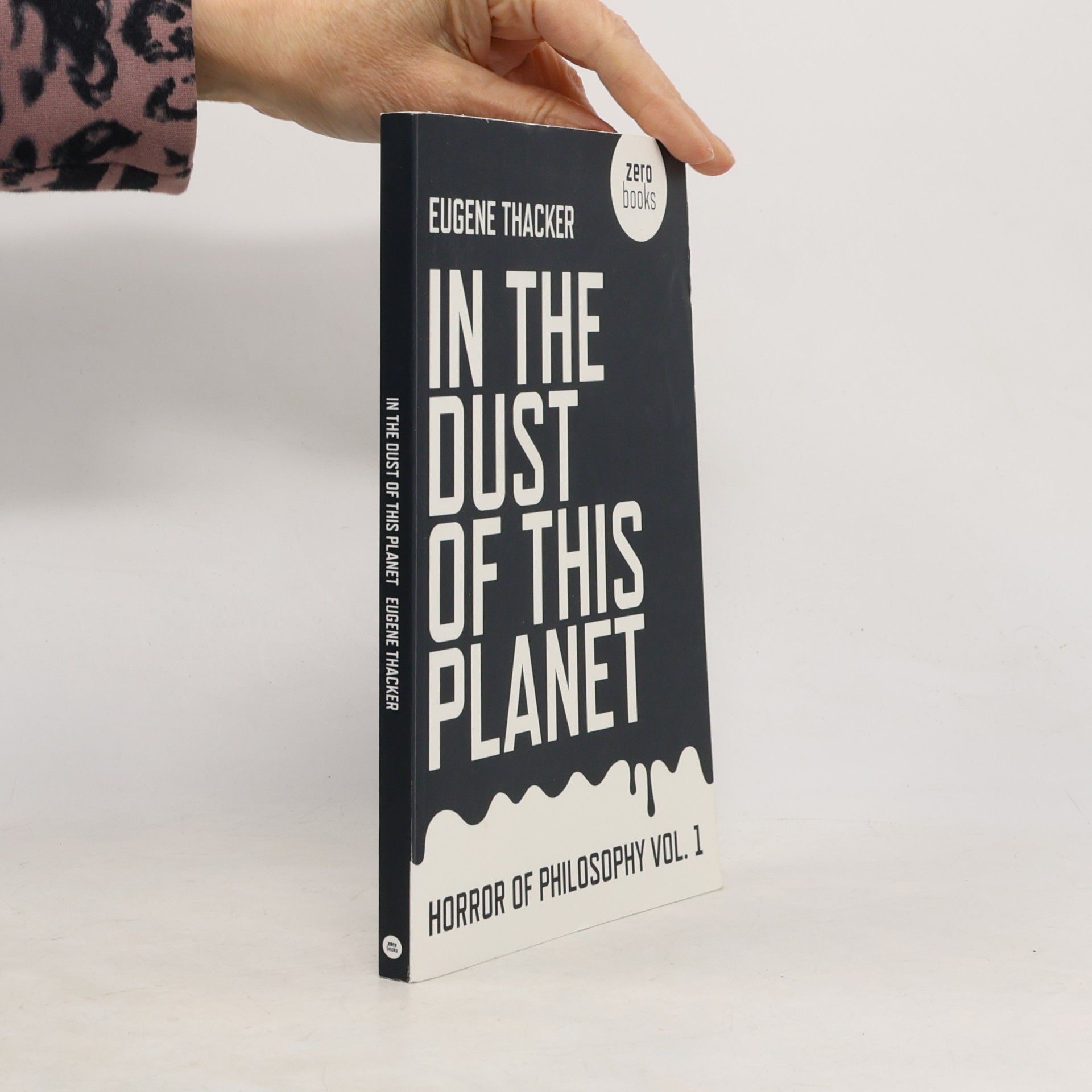 Eugene Thacker In The Dust of This Planet