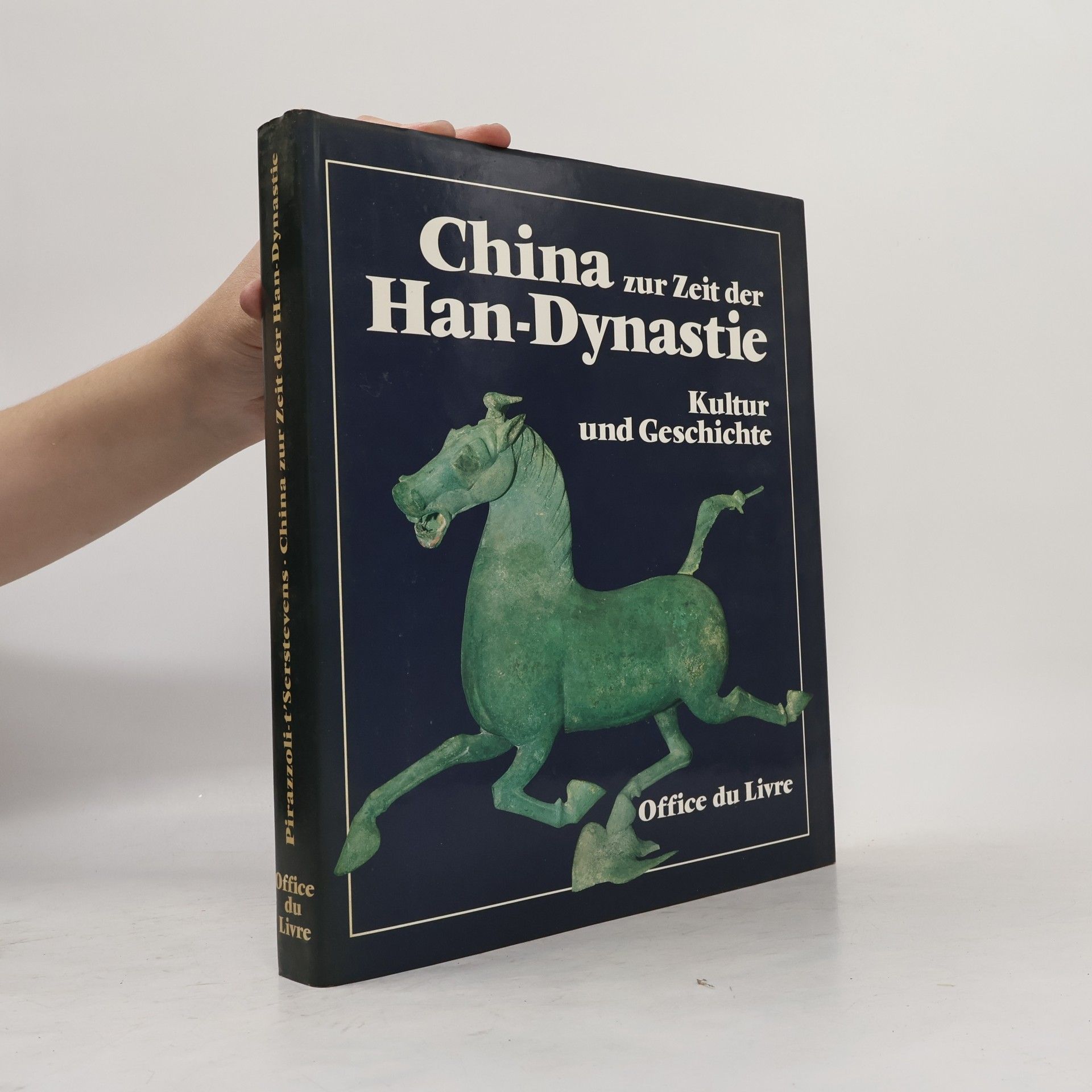 Michèle Pirazzoli-tSerstevens China zur Zeit der Han-Dynastie