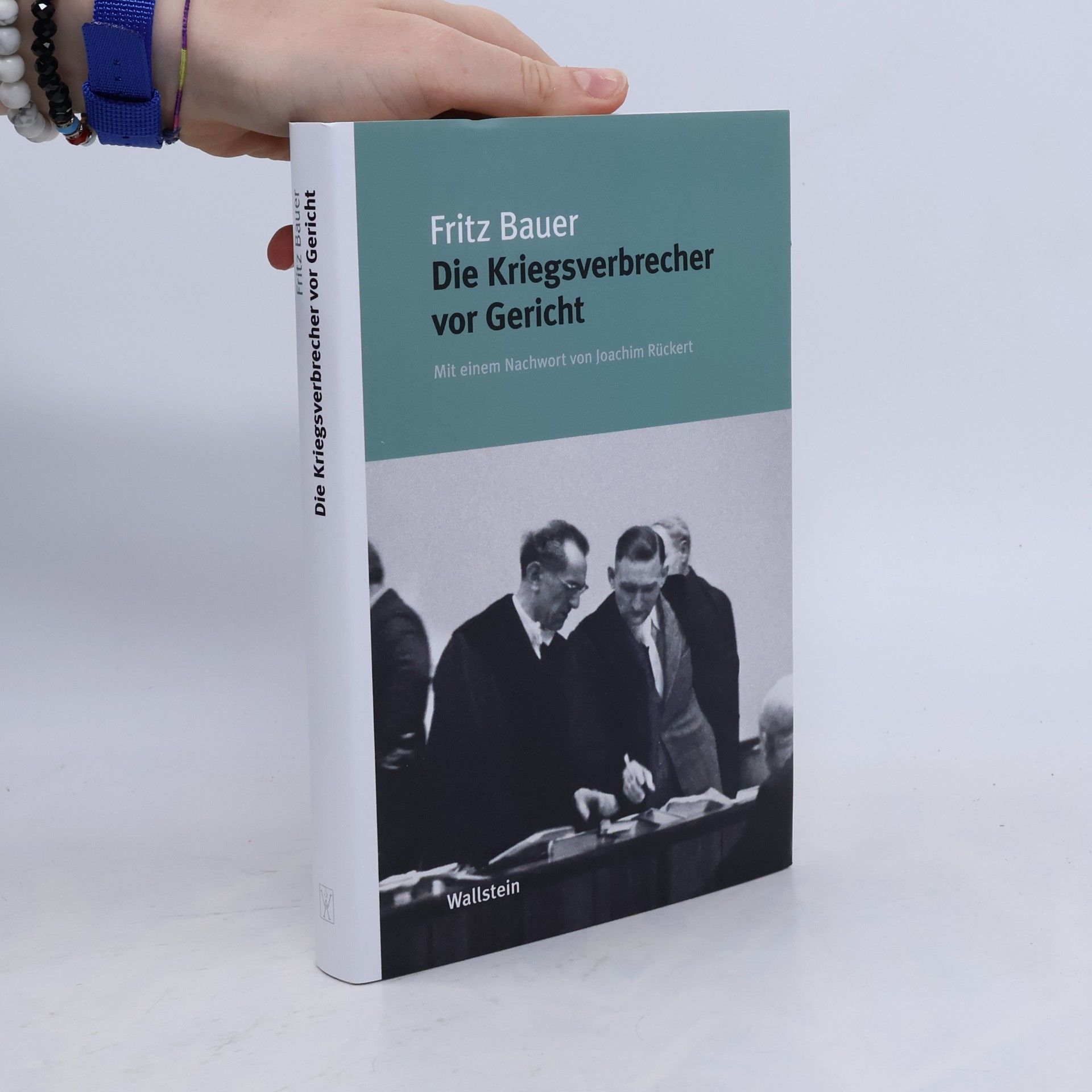 Fritz Bauer Die Kriegsverbrecher vor Gericht
