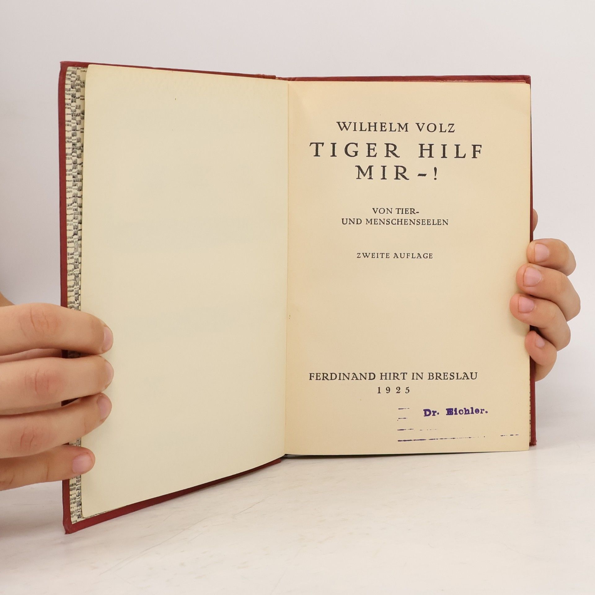Wilhelm Volz Tiger hilf mir!