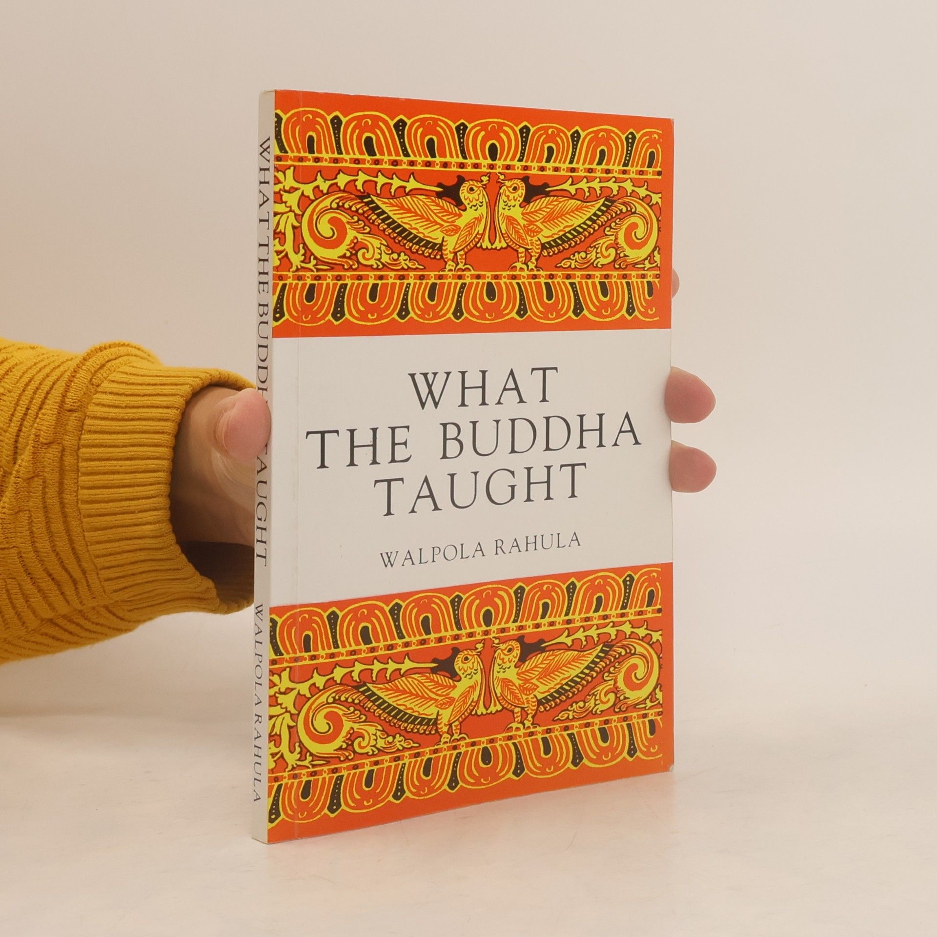 Walpola Rahula What the Buddha Taught