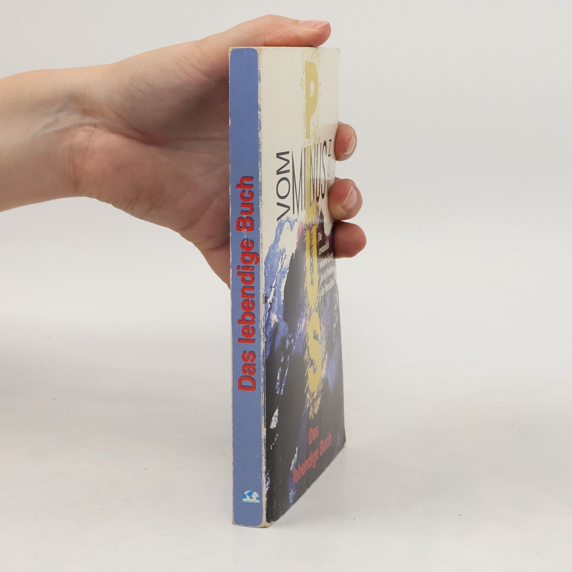 Autorenkollektiv Das lebendige Buch