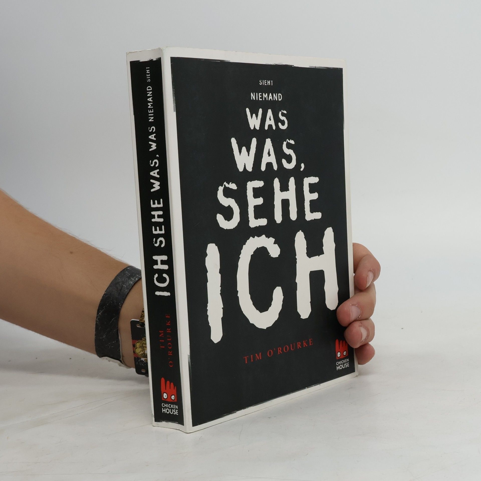 Tim O. Rourke Ich sehe was, was niemand sieht