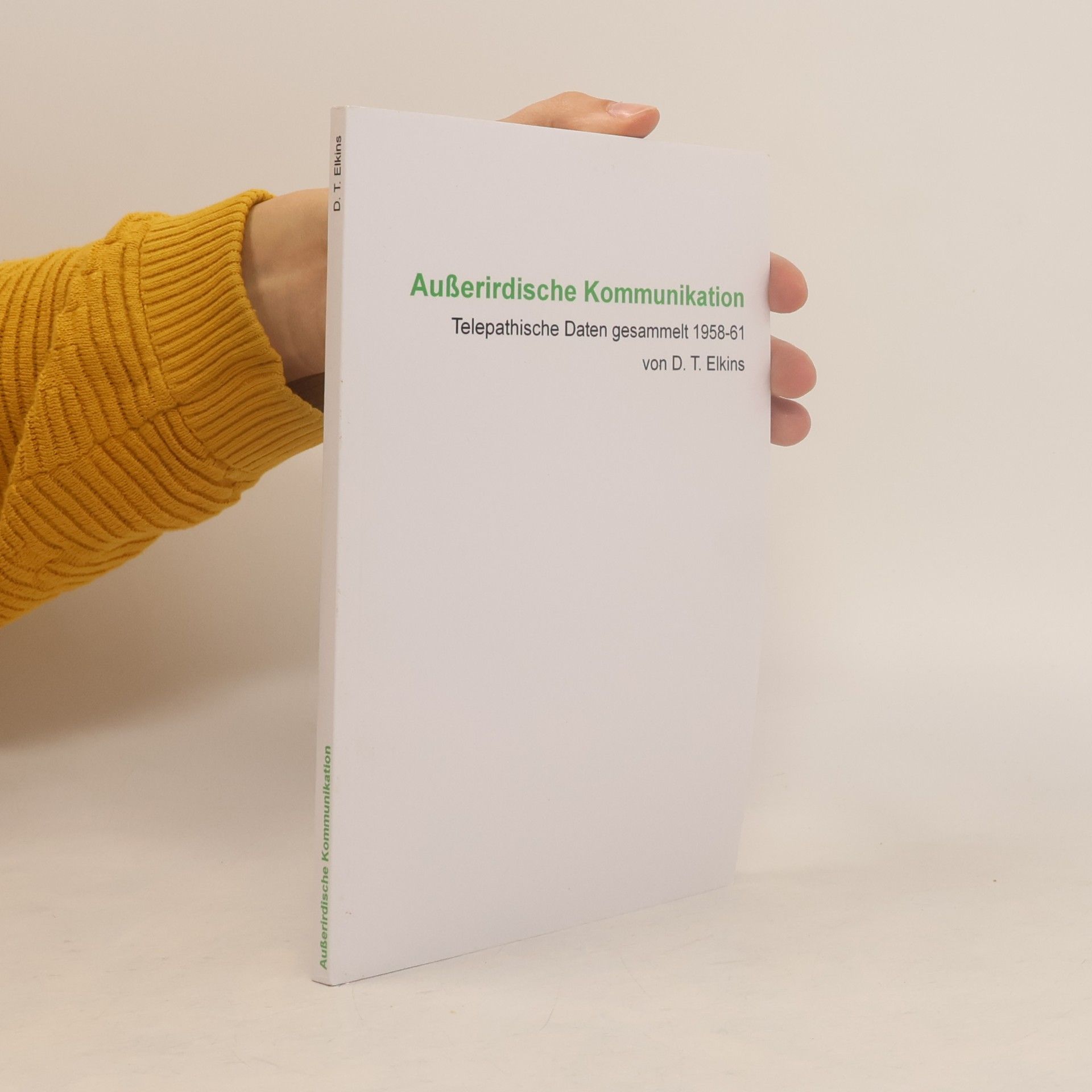 Donald Tully Elkins Außerirdische Kommunikation