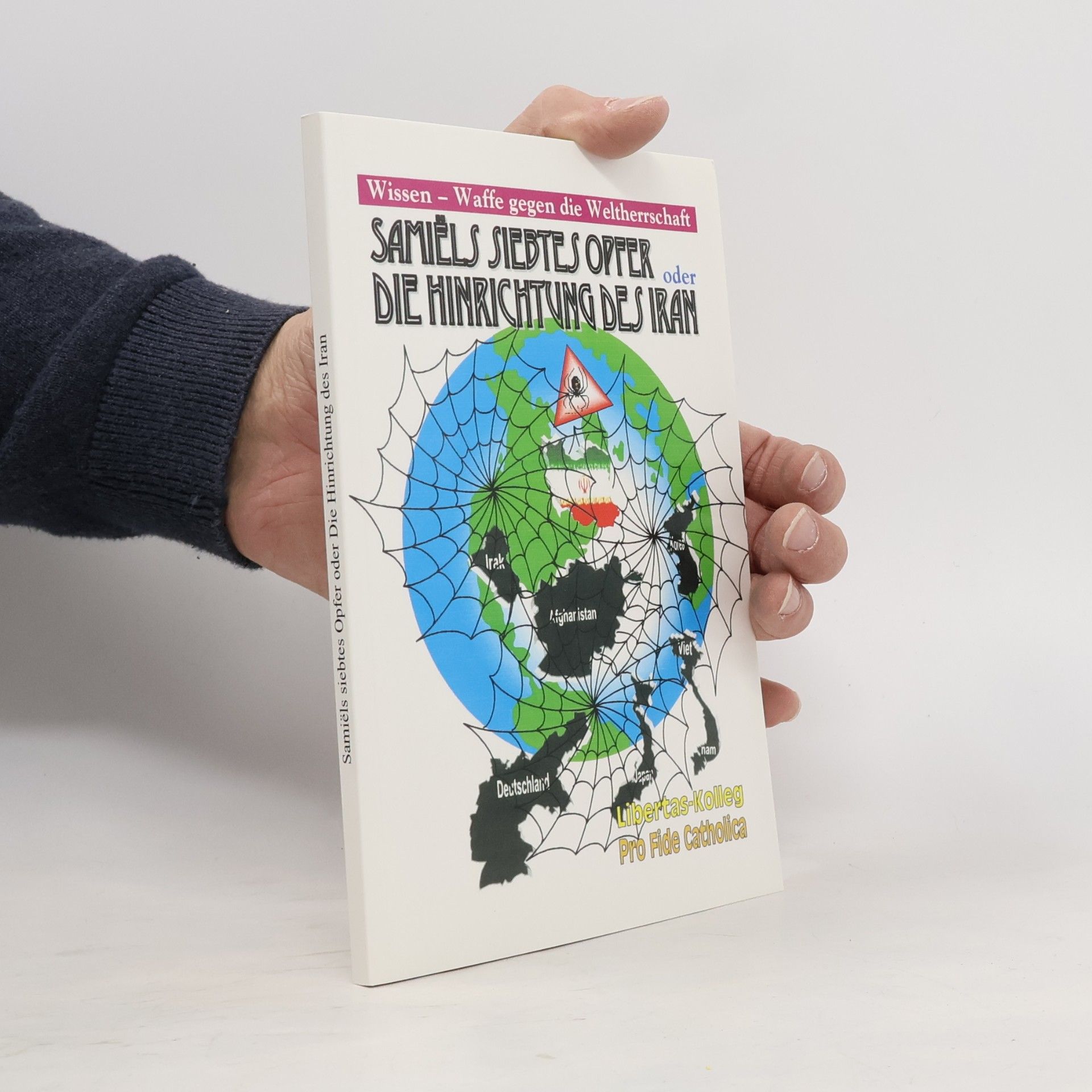 Various authors Samiels siebtes opfer oder die hinrichtung des Iran