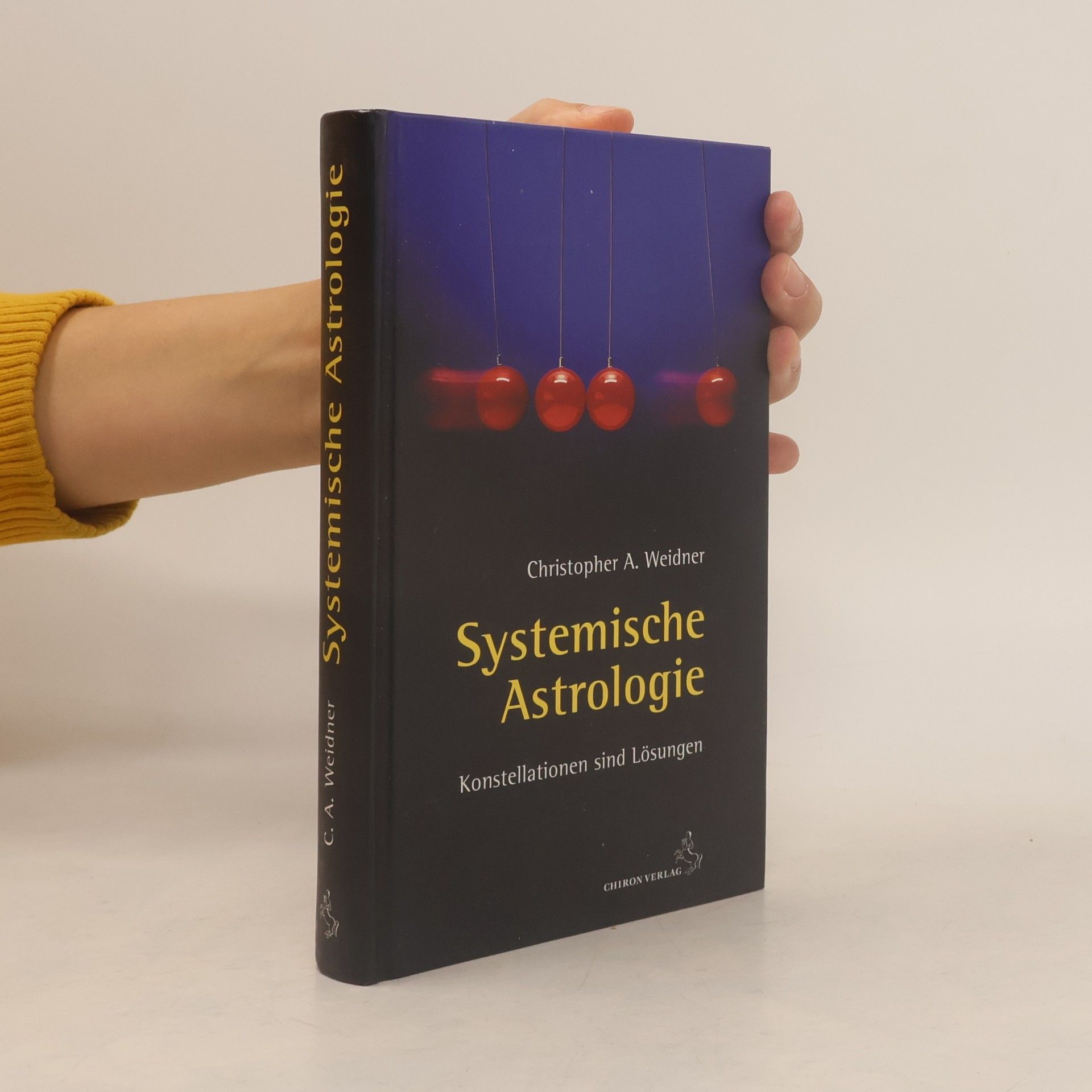 Christopher Weidner Standardwerke der Astrologie: Systemische Astrologie
