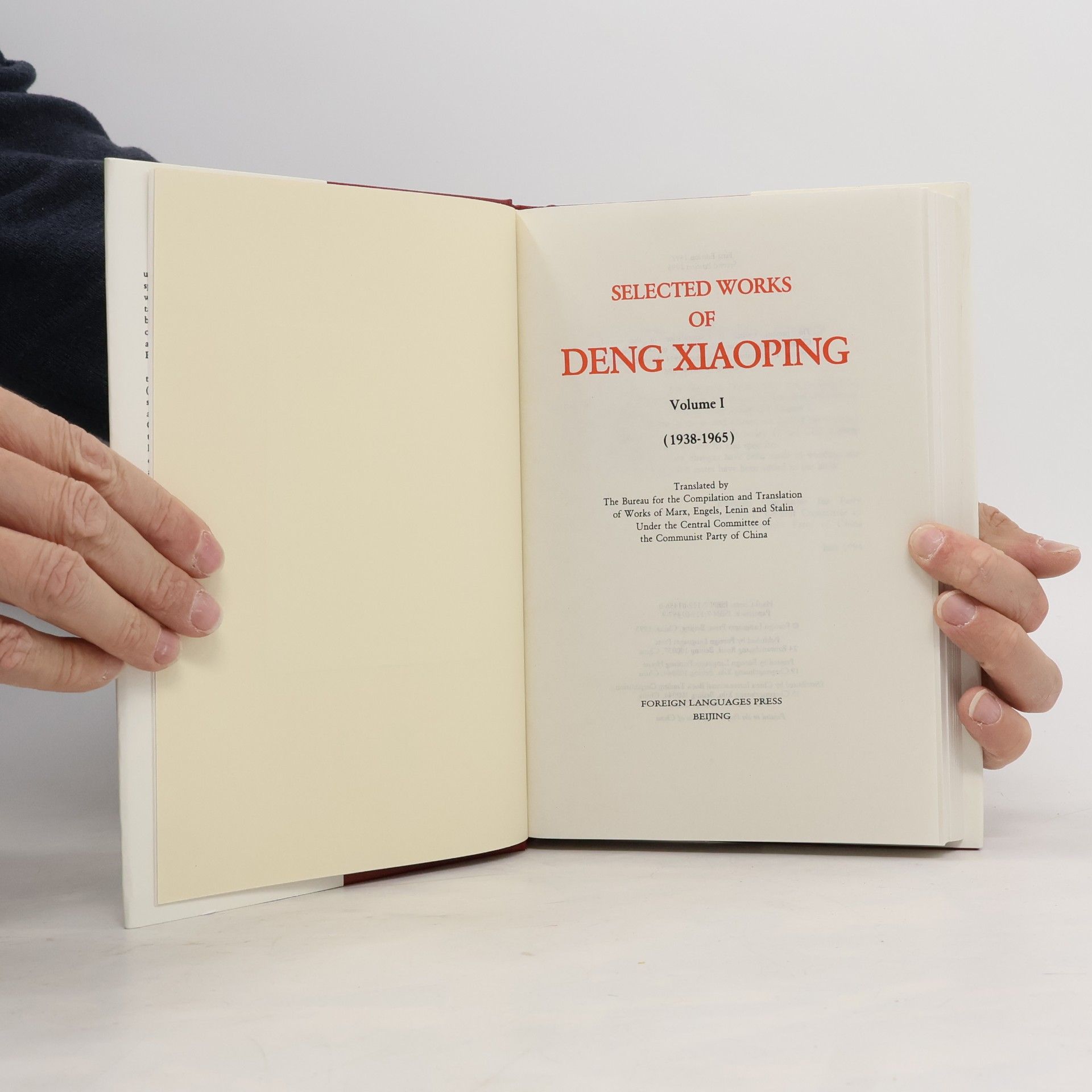 Deng Xiaoping Selected Works of Deng Xiaoping