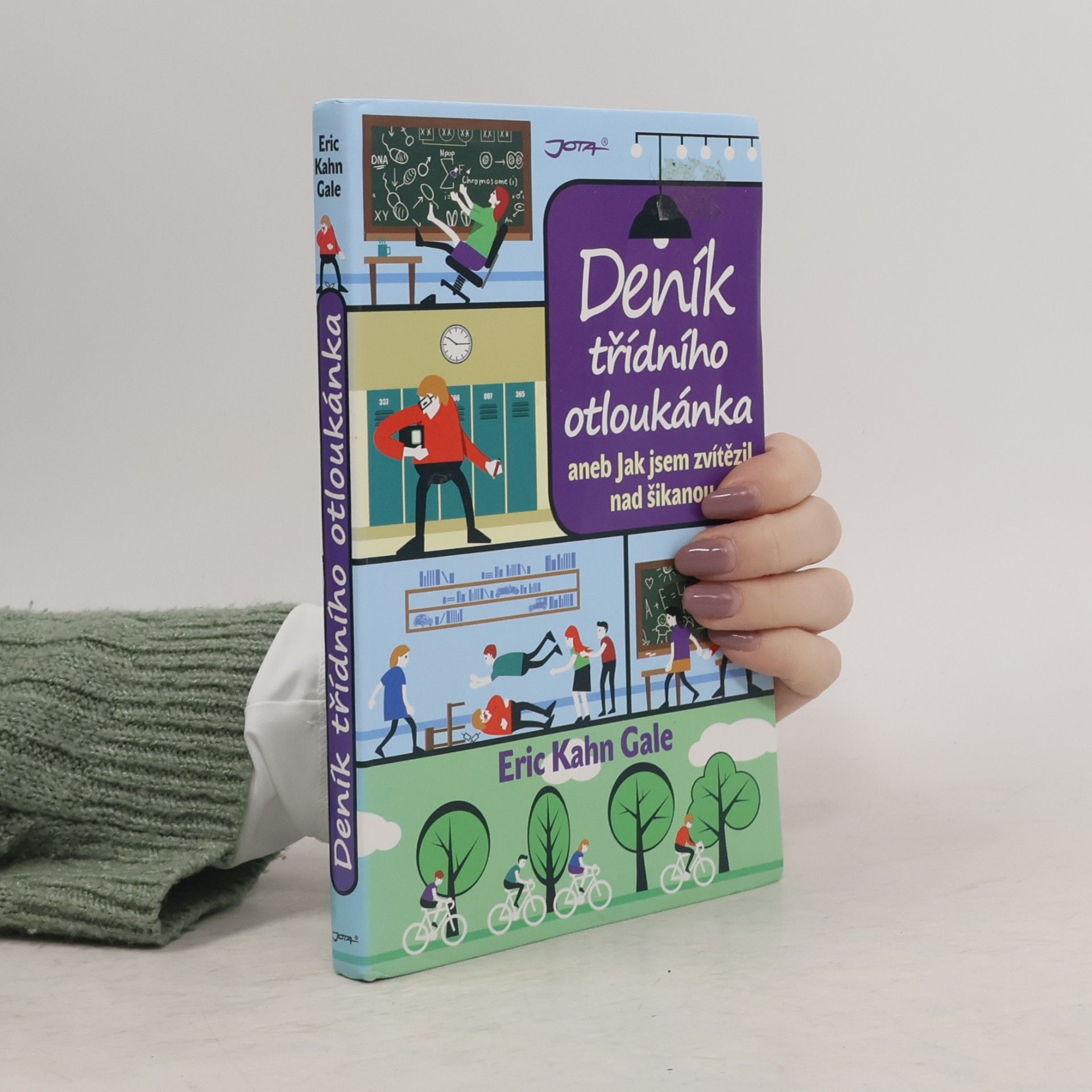 Eric Kahn Gale Deník třídního otloukánka, aneb, Jak jsem zvítězil nad šikanou