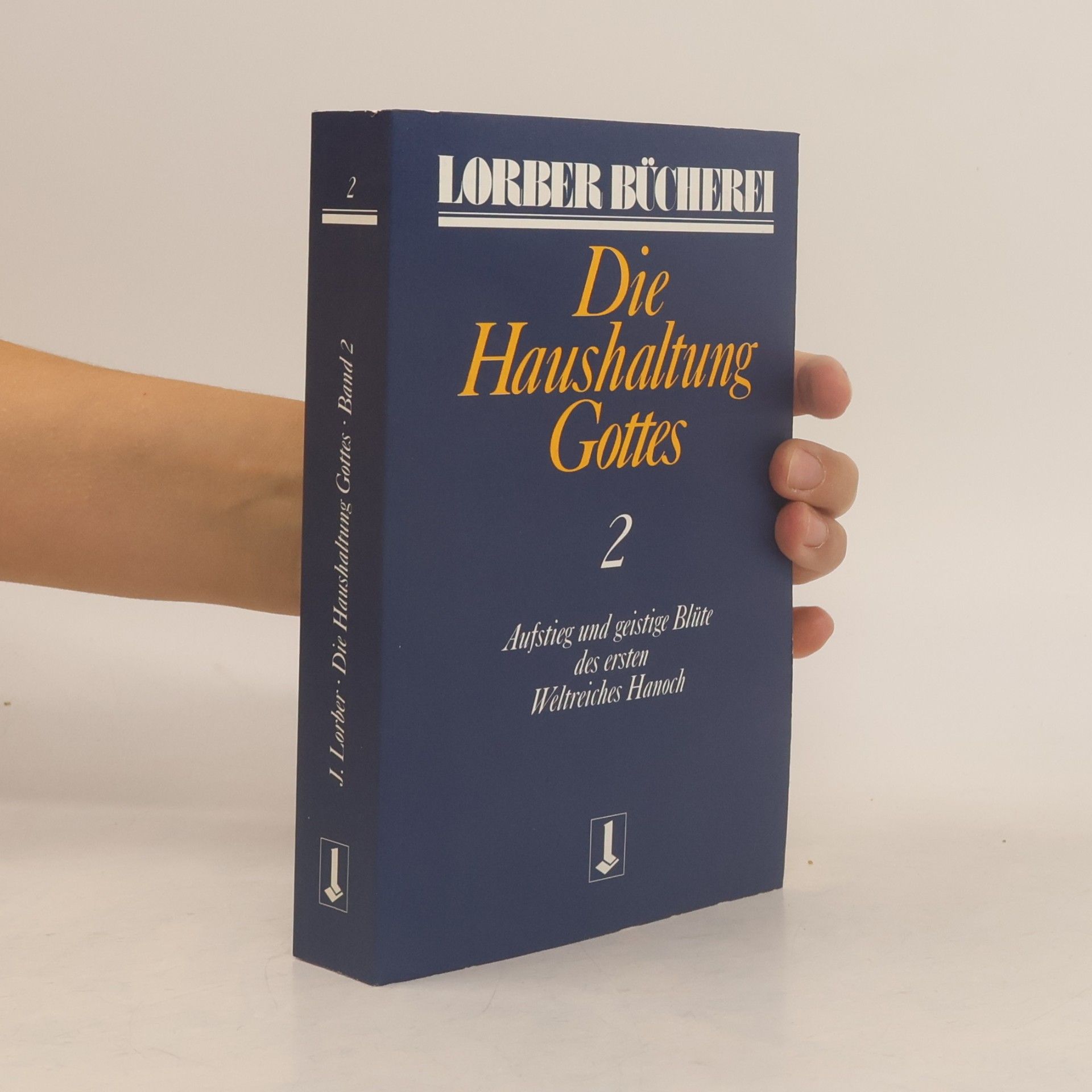 Jakob Lorber Die Haushaltung Gottes II