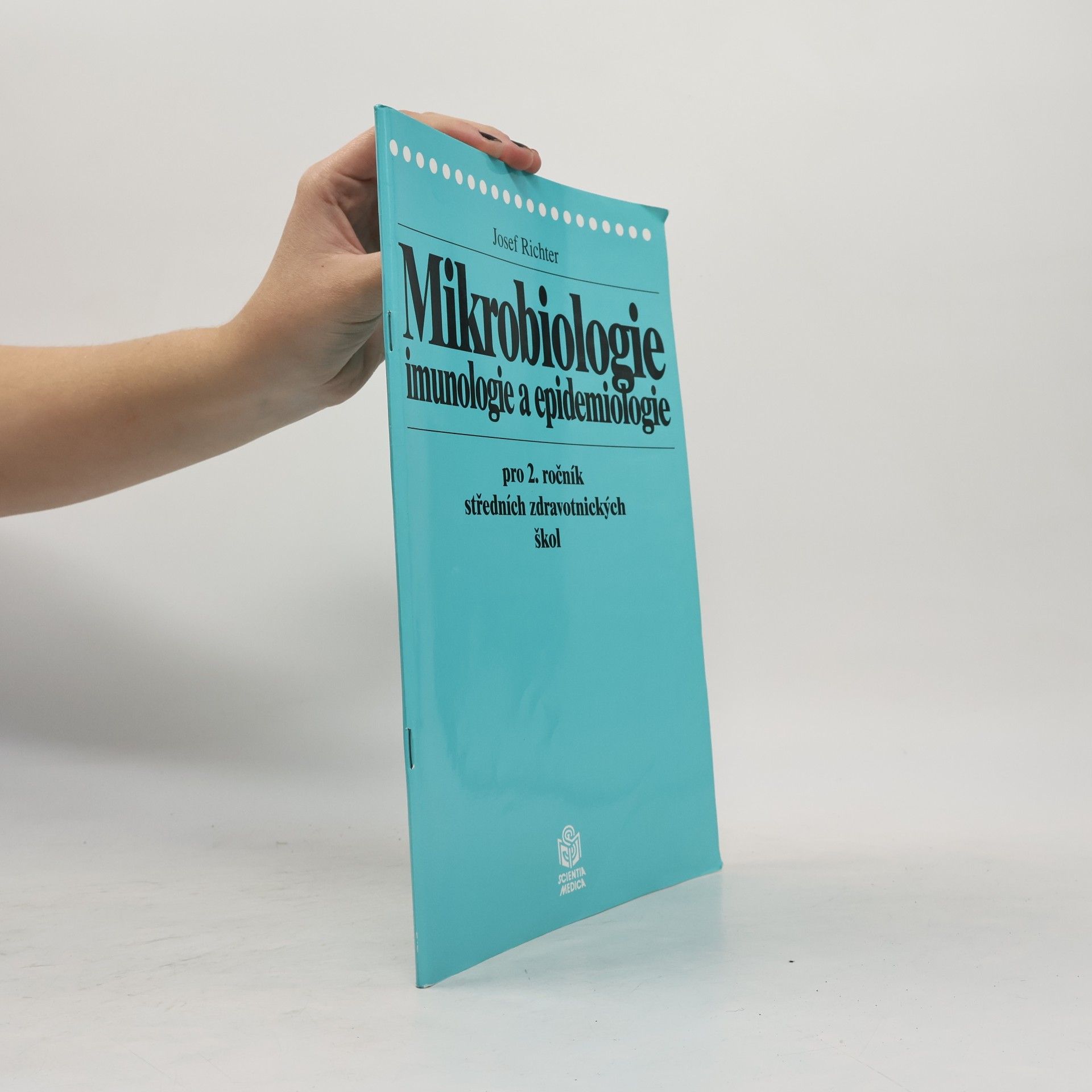 Michael-Josef Richter Mikrobiologie, imunologie a epidemiologie pro 2. ročník středních zdravotnických škol