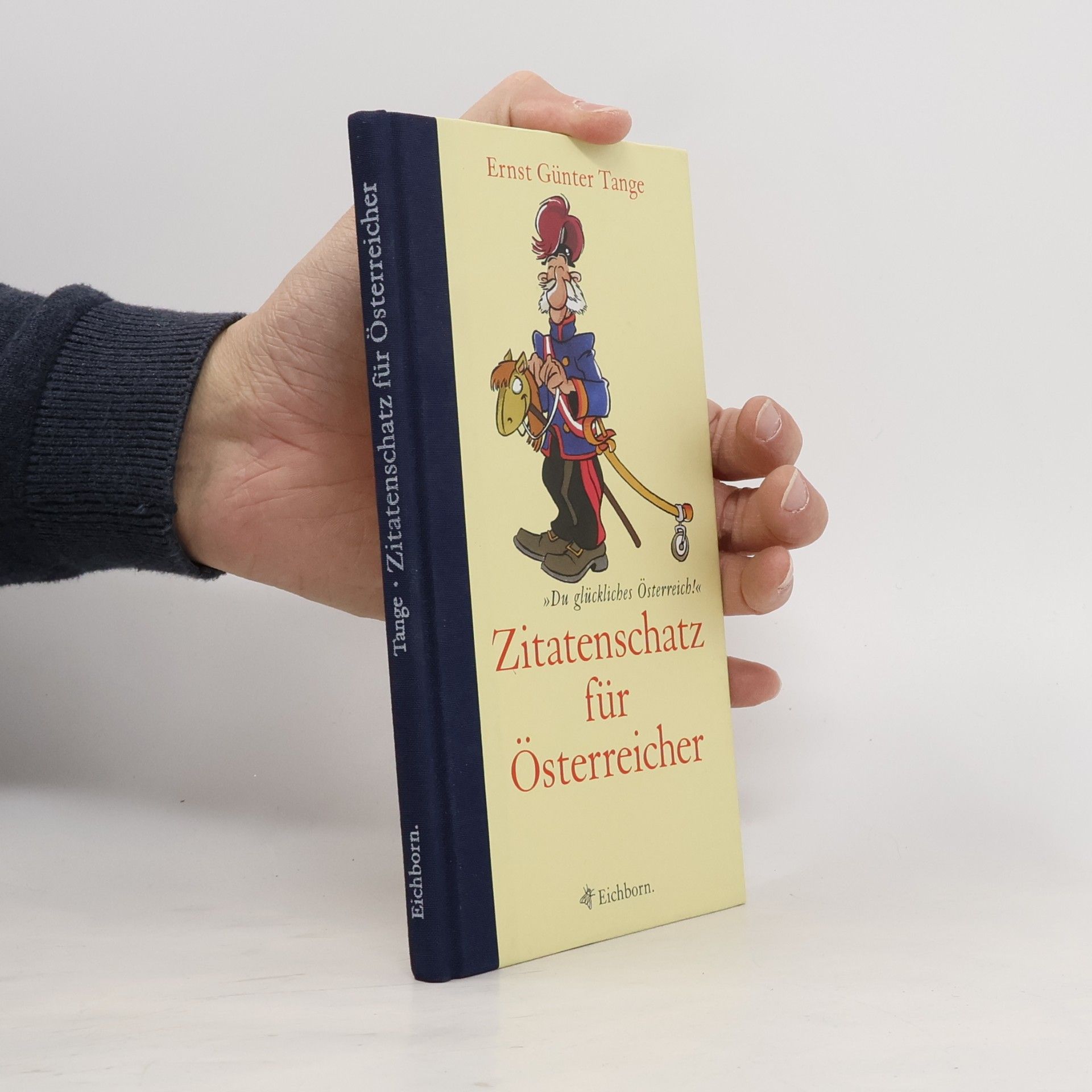 Ernst G. Tange Zitatenschatz für Österreicher