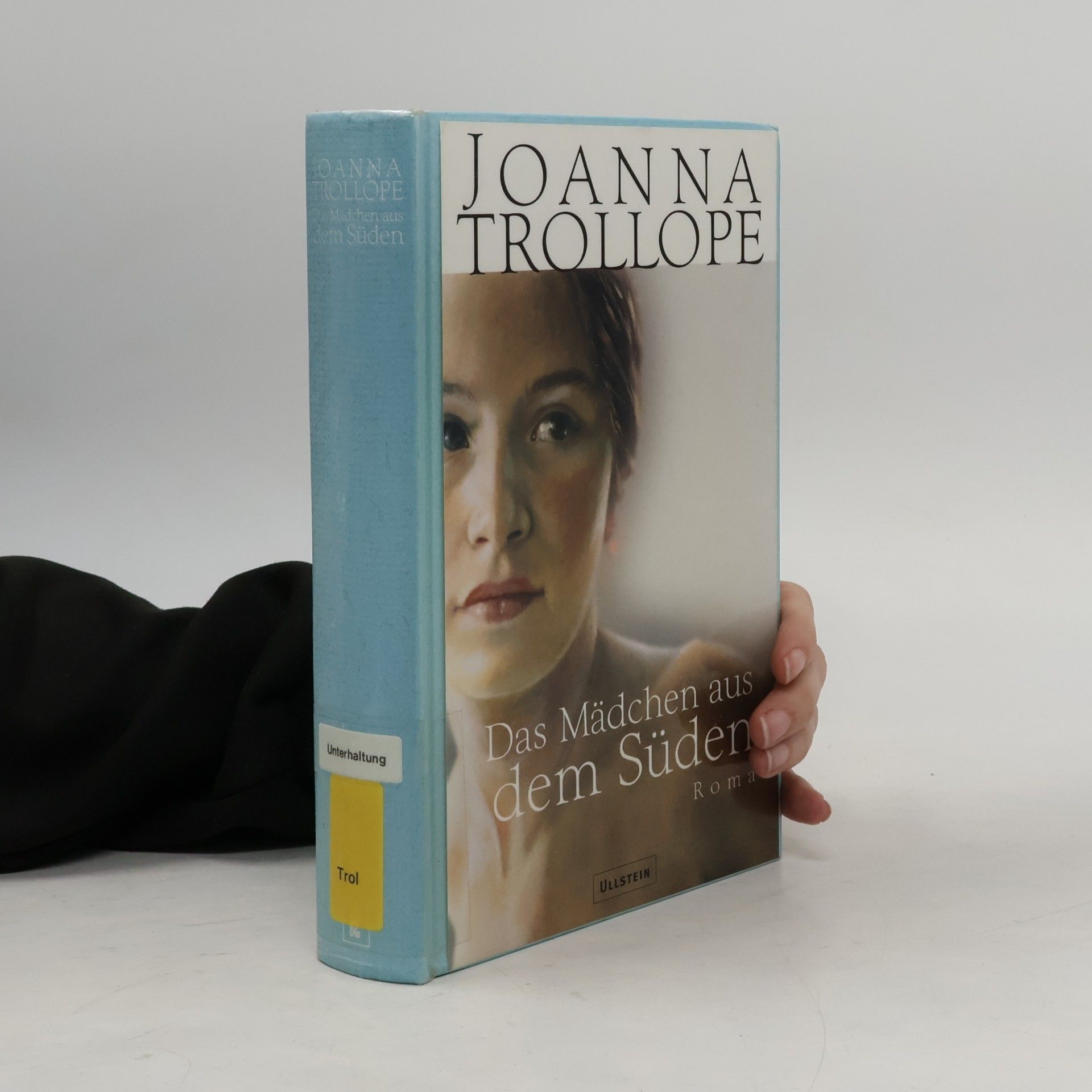 Joanna Trollope Das Mädchen aus dem Süden