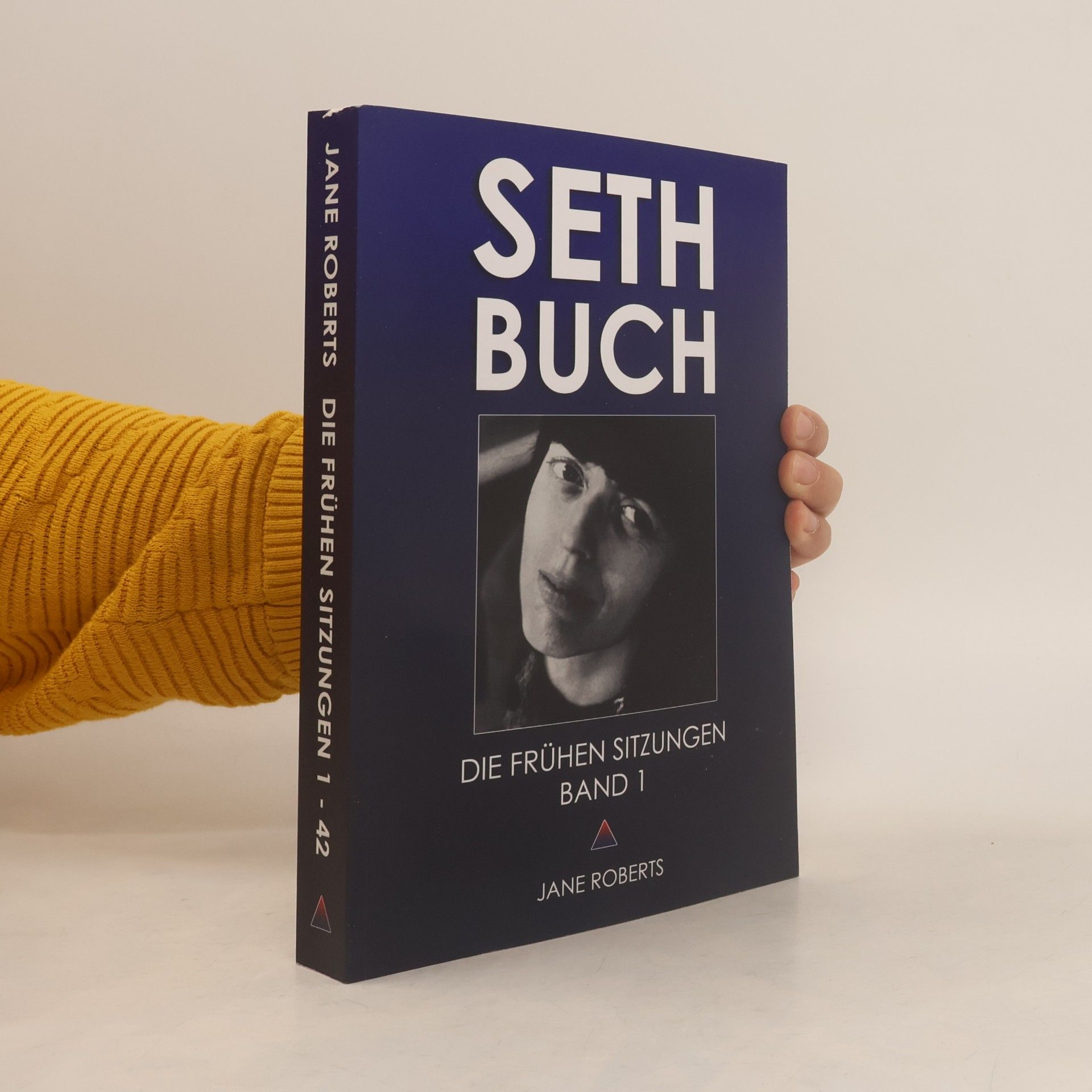 Robert Freeman Butts Seth-Buch - Die frühen Sitzungen, Band 1