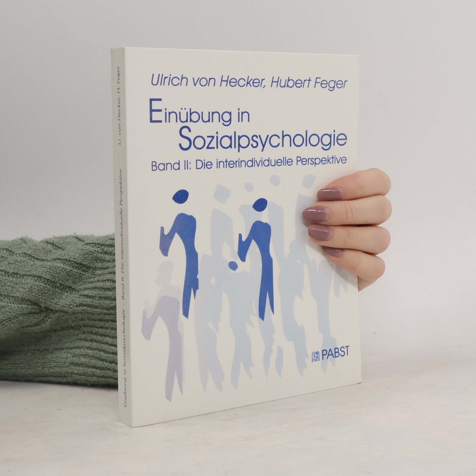 Ulrich von Hecker Einübung in Sozialpsychologie