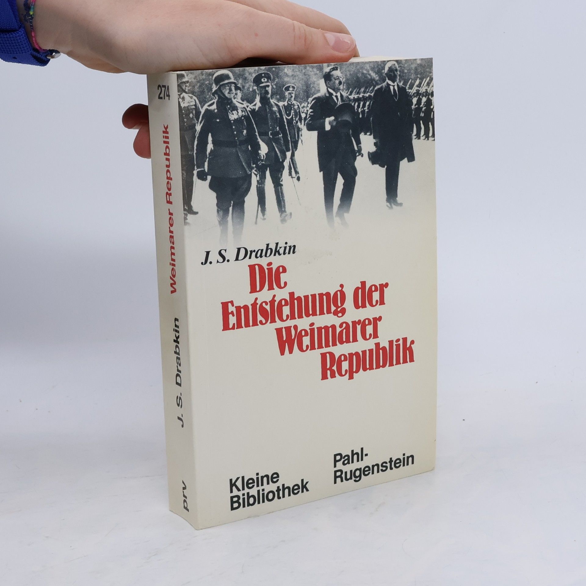 I︠A︡kov Samoĭlovich Drabkin Die Entstehung der Weimarer Republik