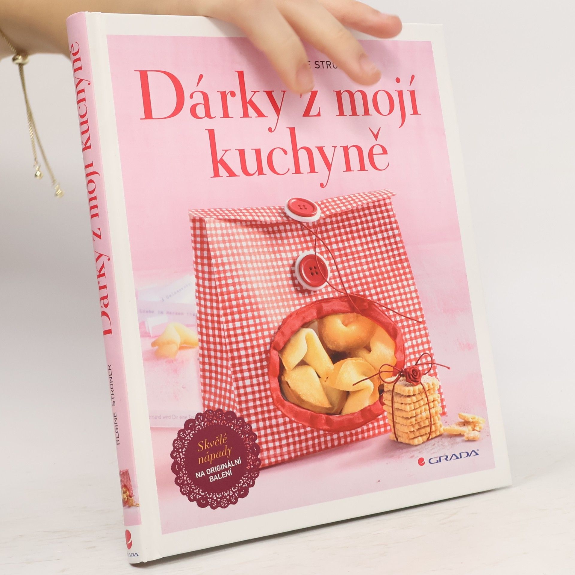 Regine Stroner Dárky z mojí kuchyně