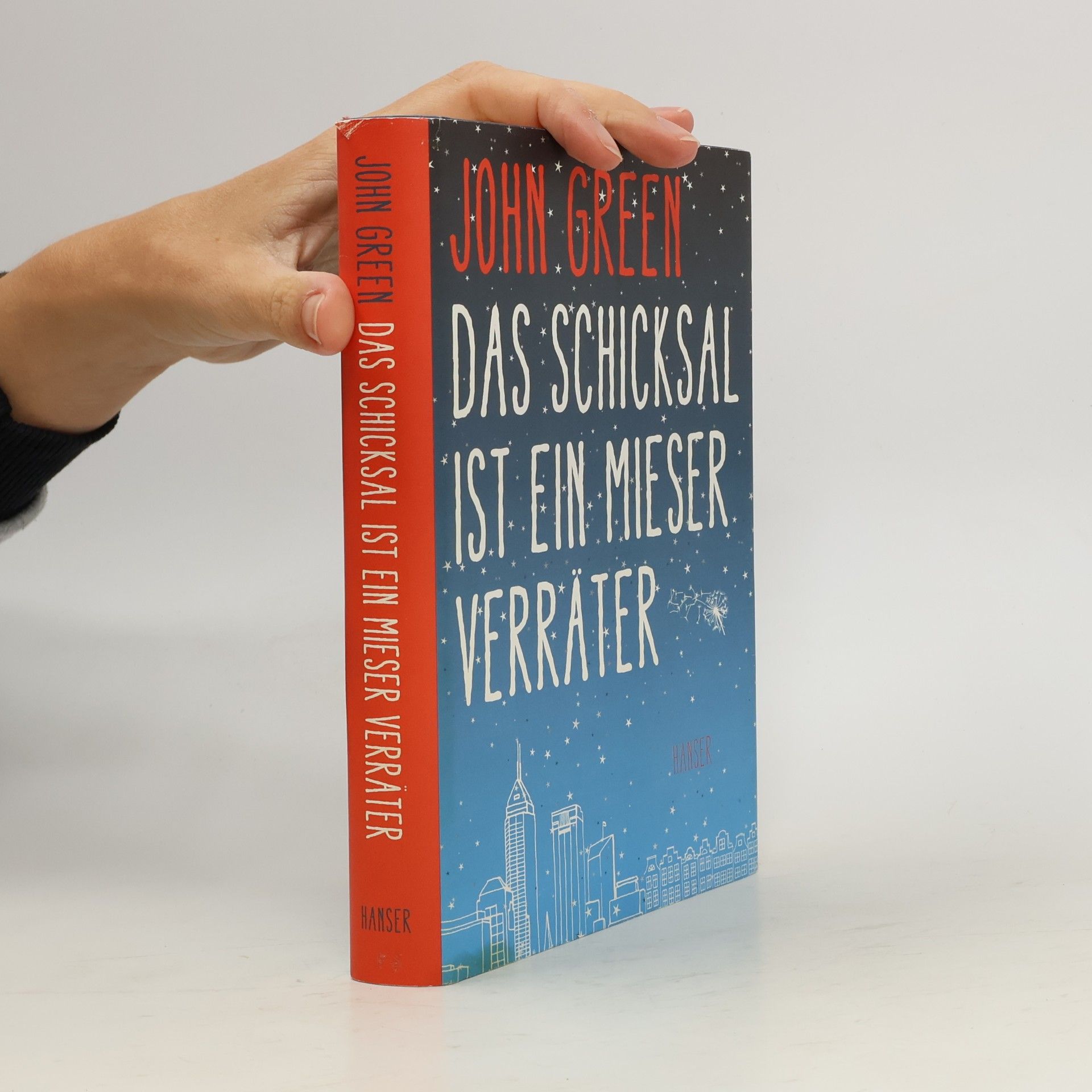 John Green Das Schicksal ist ein Mieser Verräter