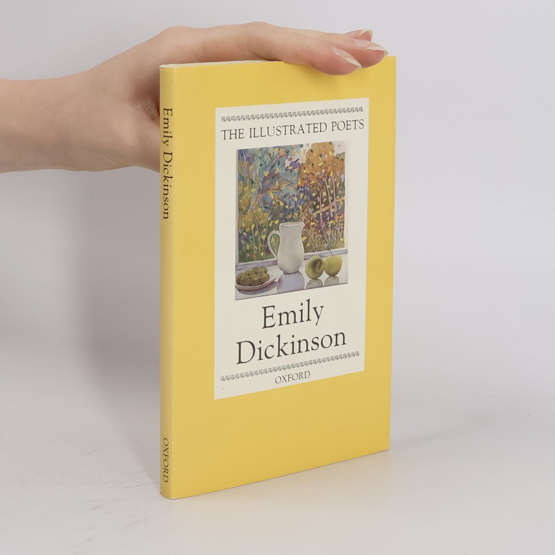 Emily Dickinson The Illustrated Poets: Emily Dickinson