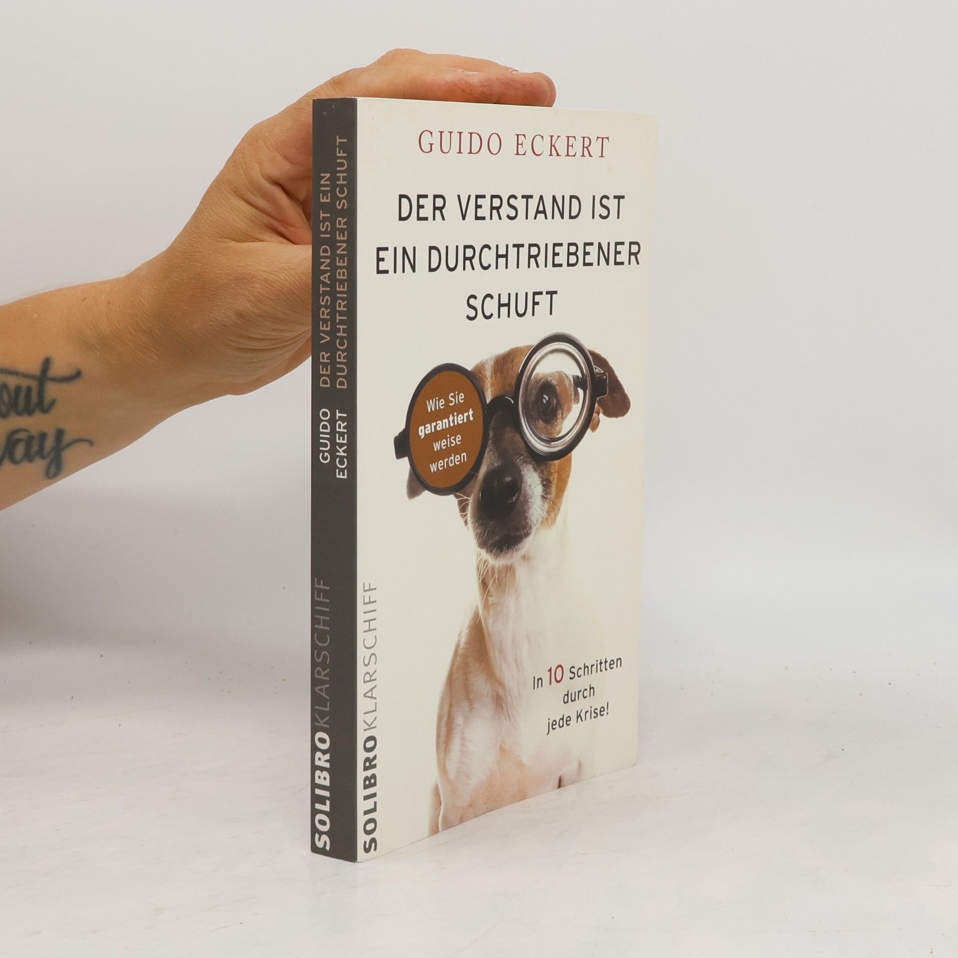 Guido Eckert Der Verstand ist ein durchtriebener Schuft